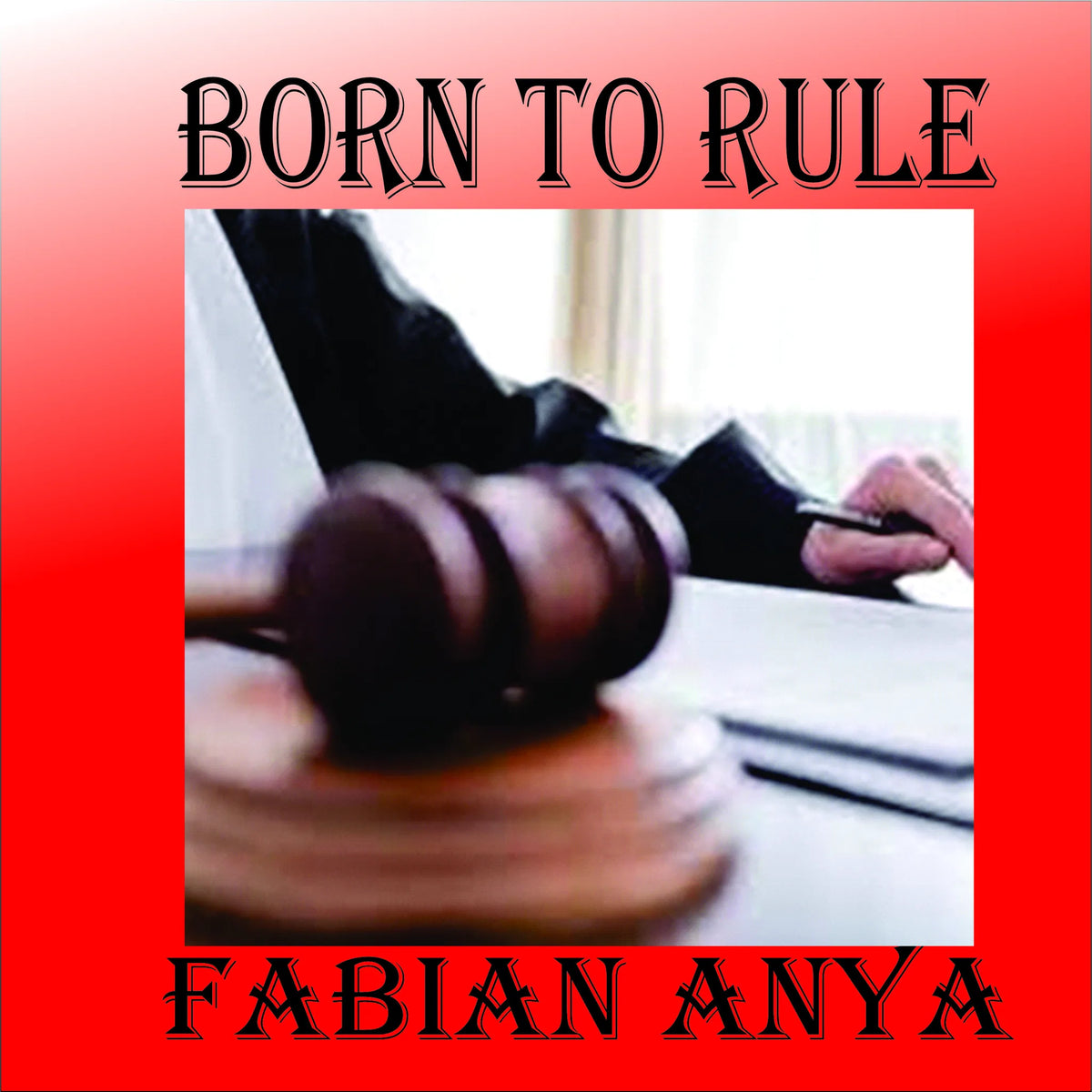 Born to Rule