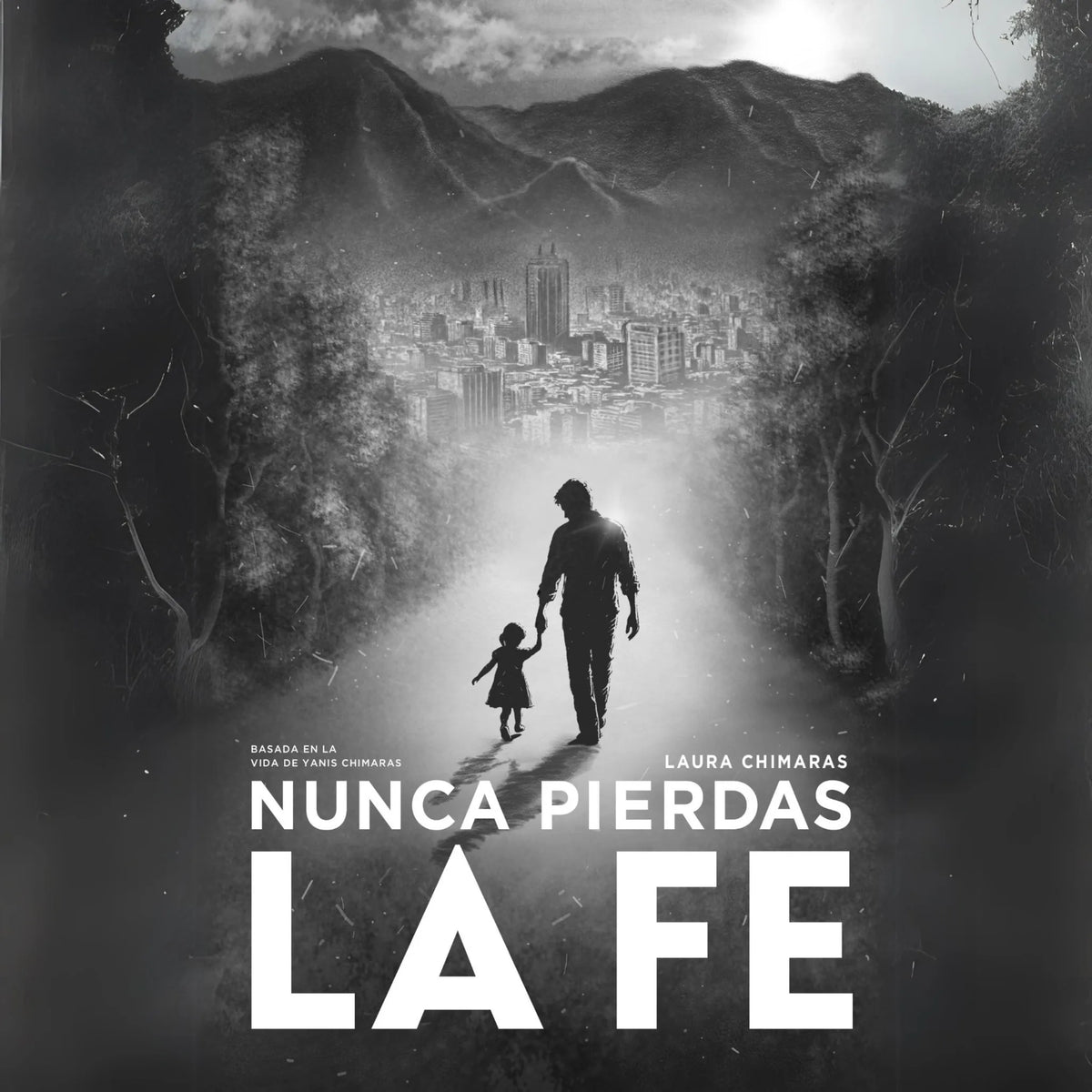 Nunca Pierdas la Fe Vol. I