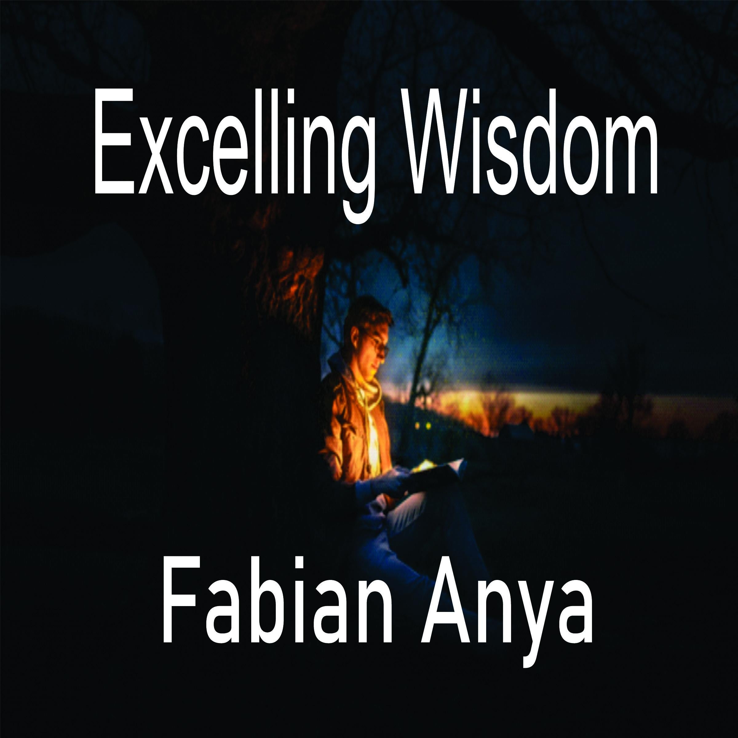 Excelling Wisdom