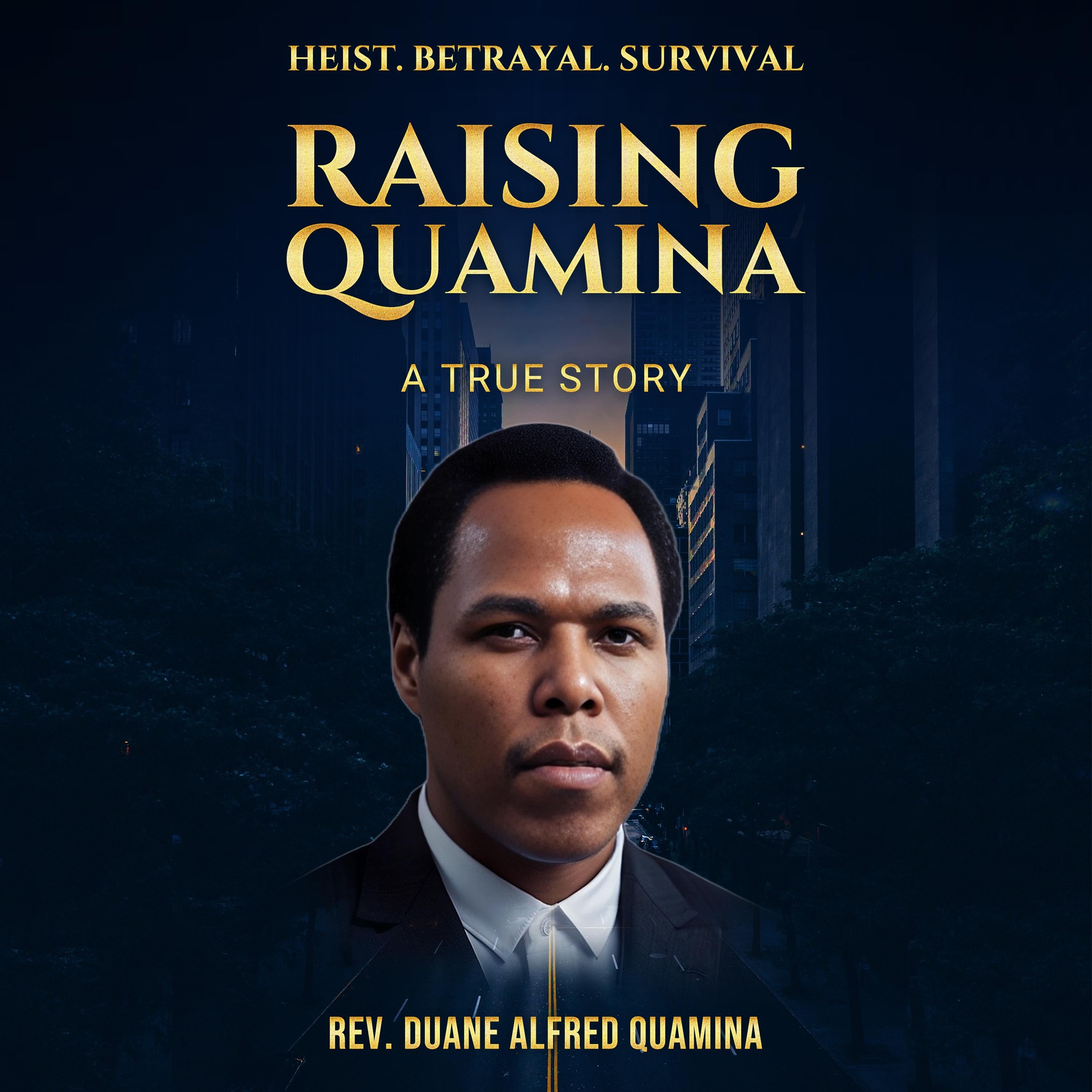 RAISING QUAMINA