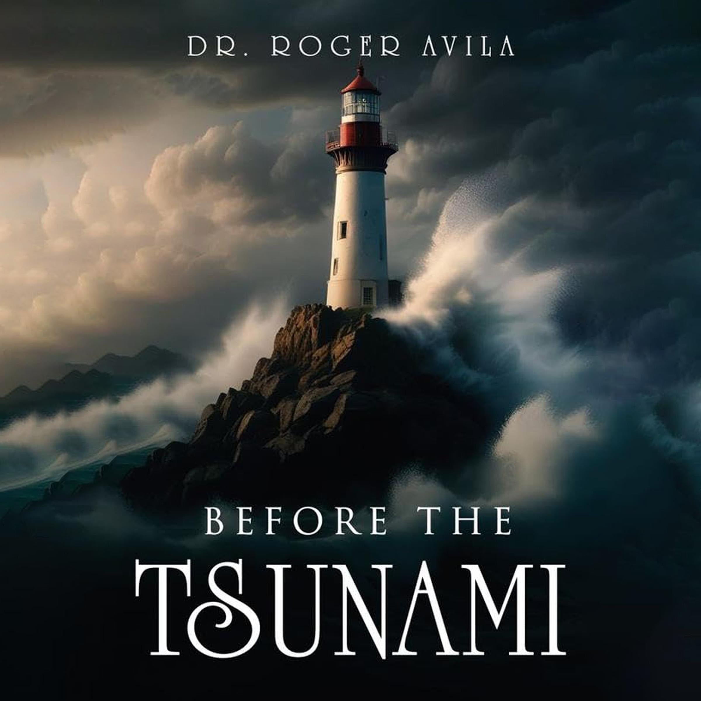 Before the Tsunami