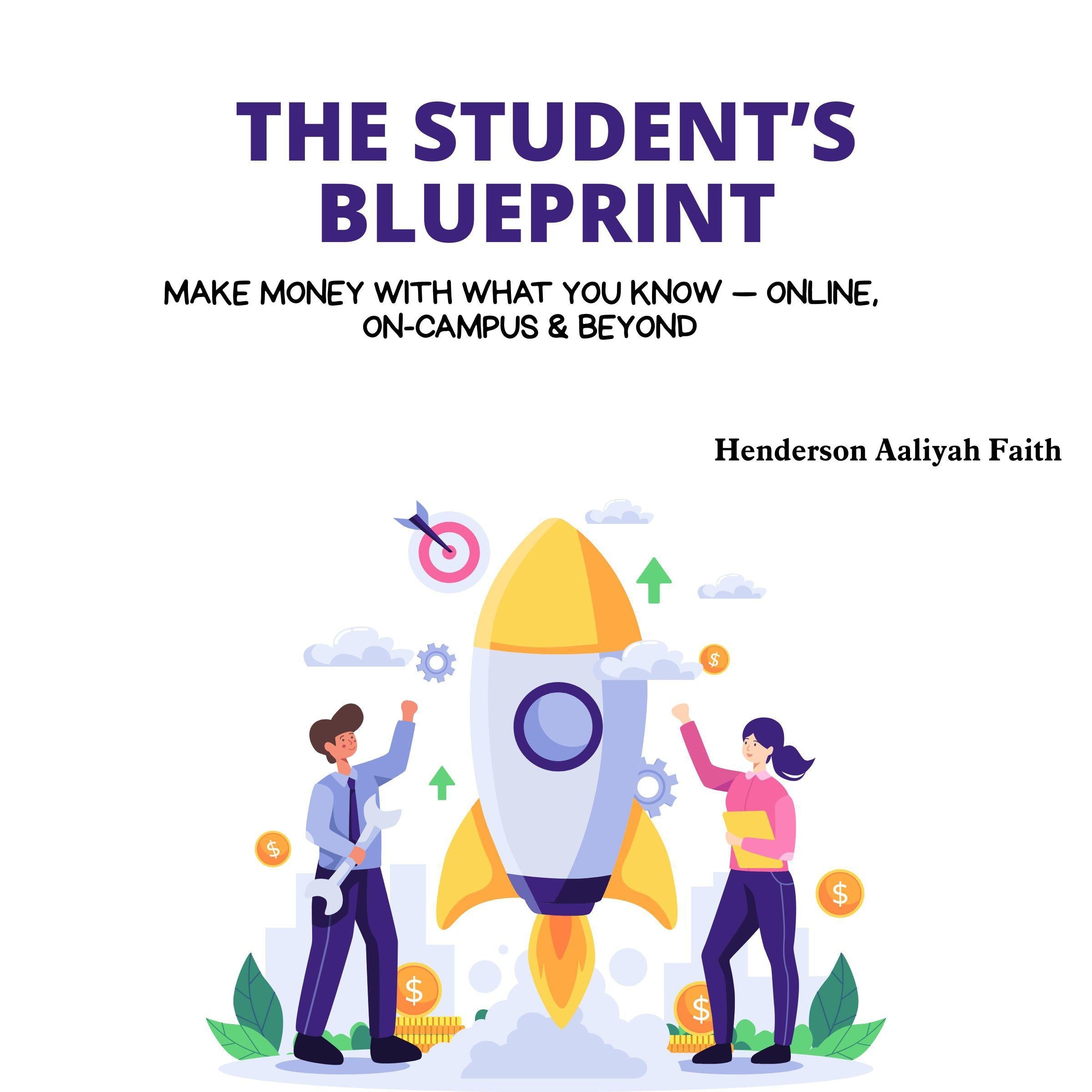 The Student's Blueprint