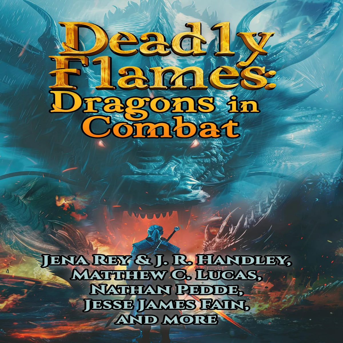 Deadly Flames: Dragons in Combat