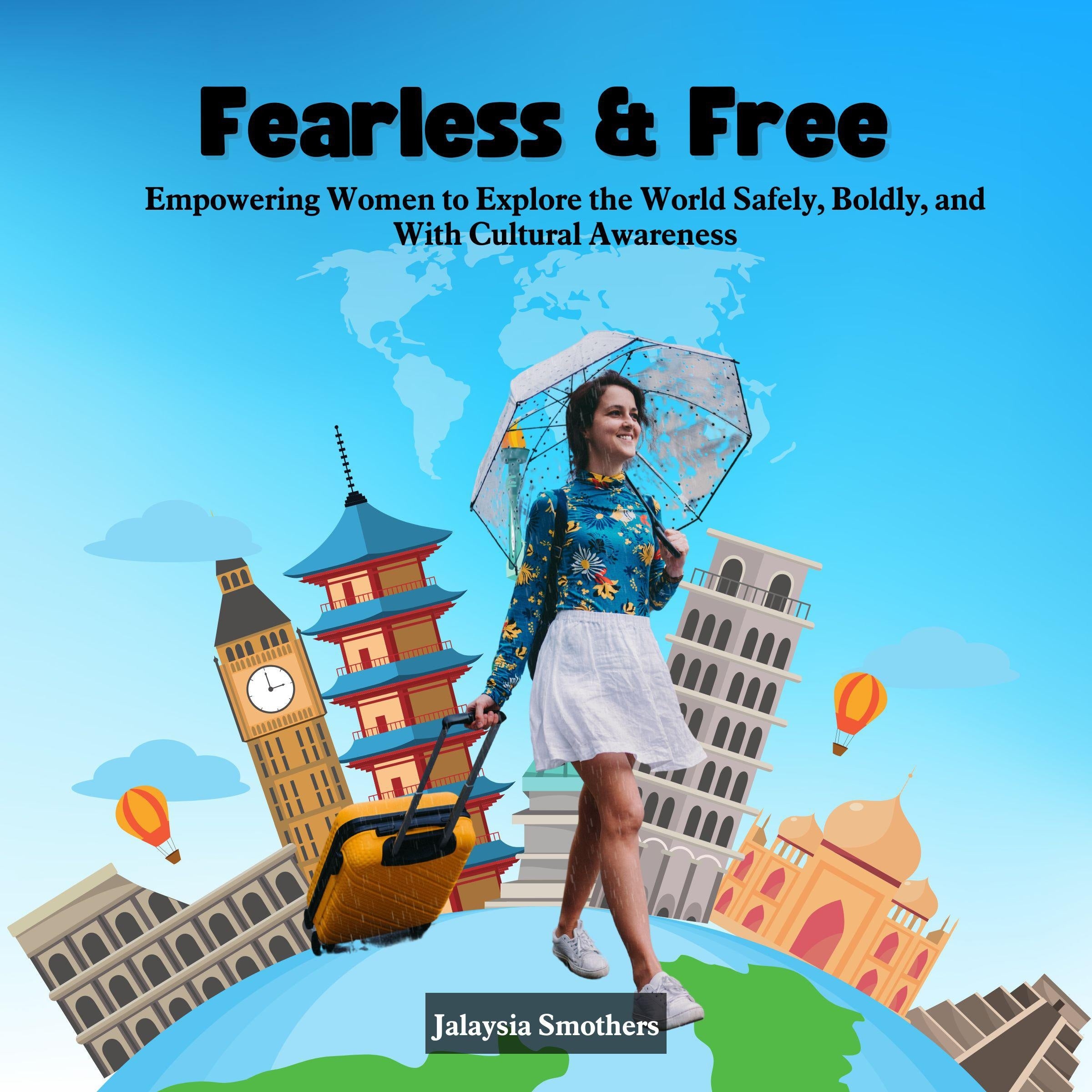 Fearless & Free