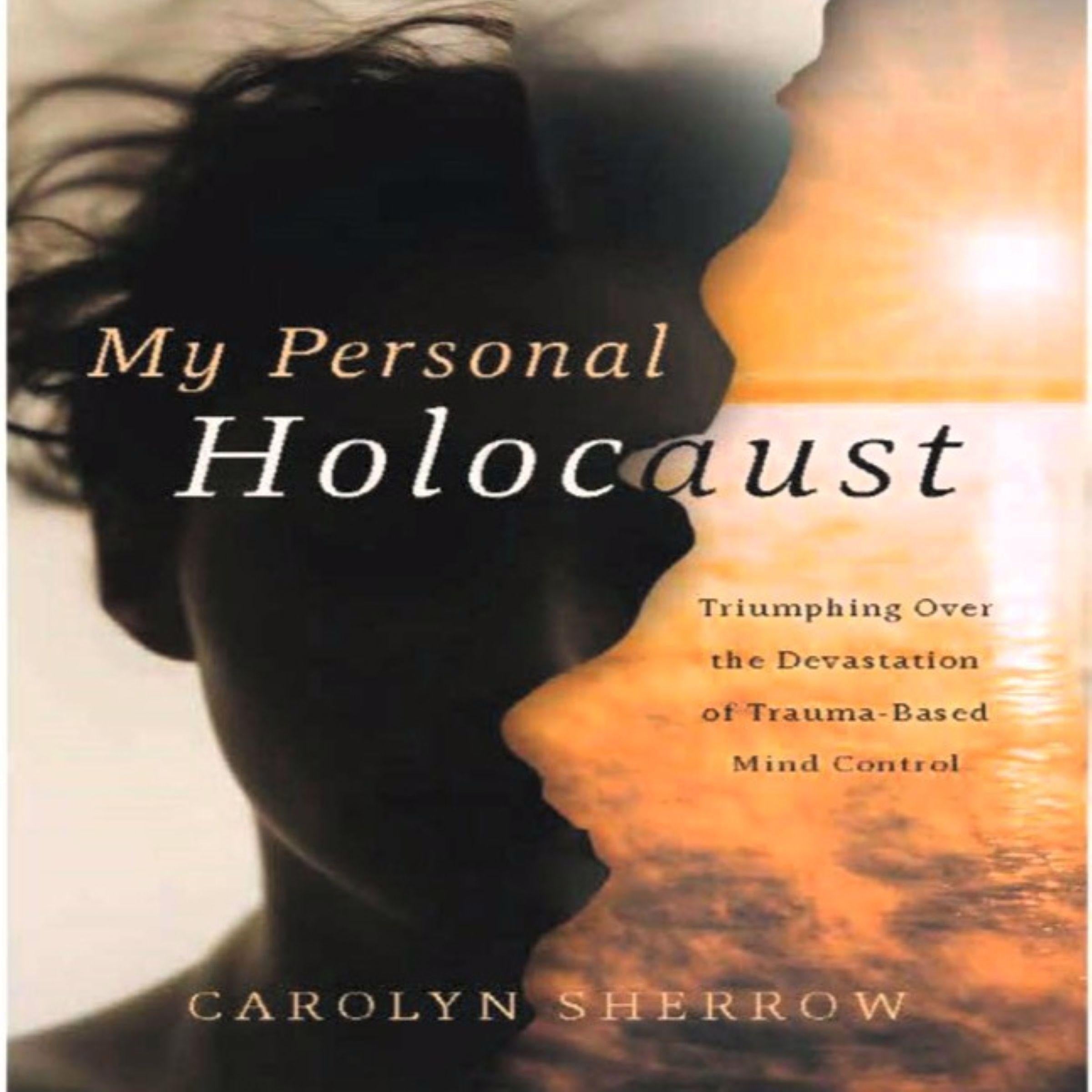 My Personal Holocaust