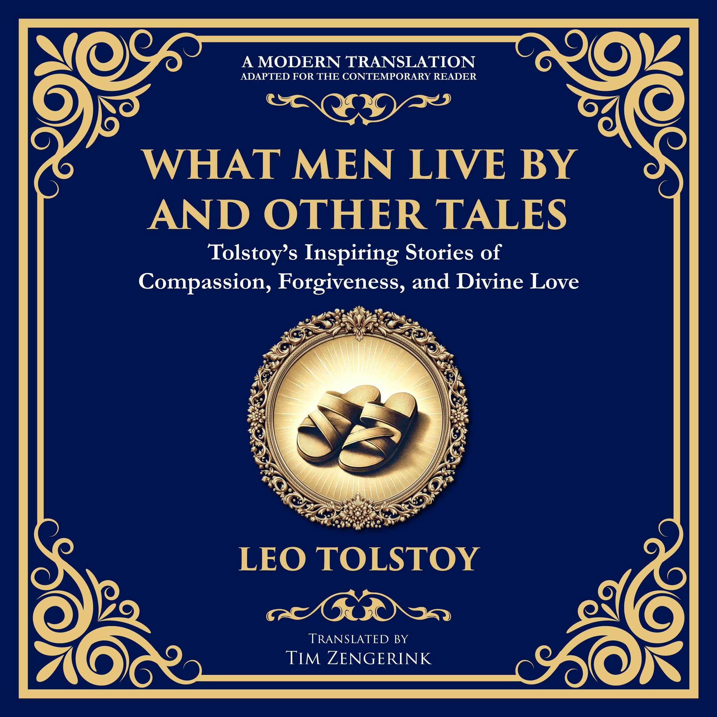 What Men Live By and Other Tales