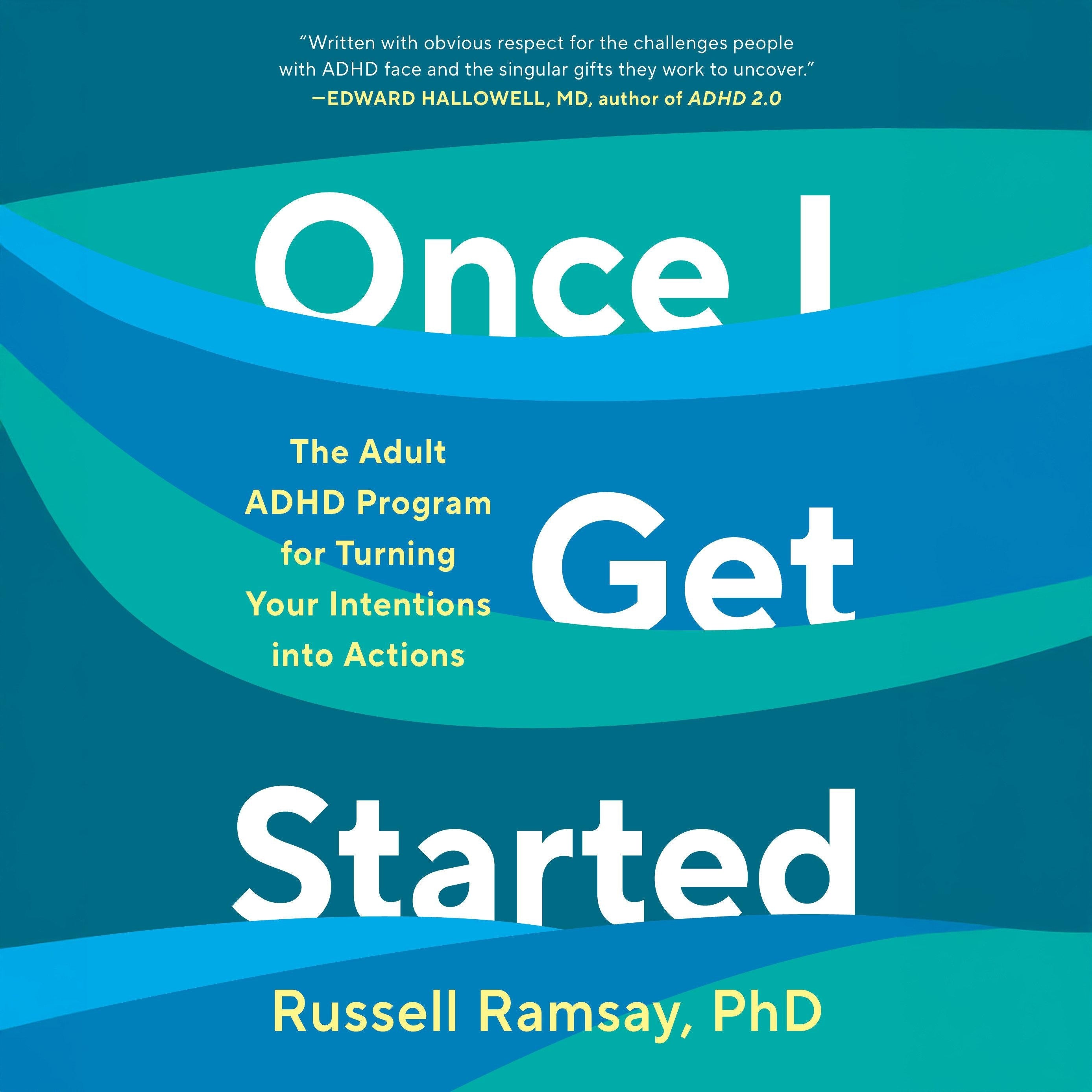 Once I Get Started