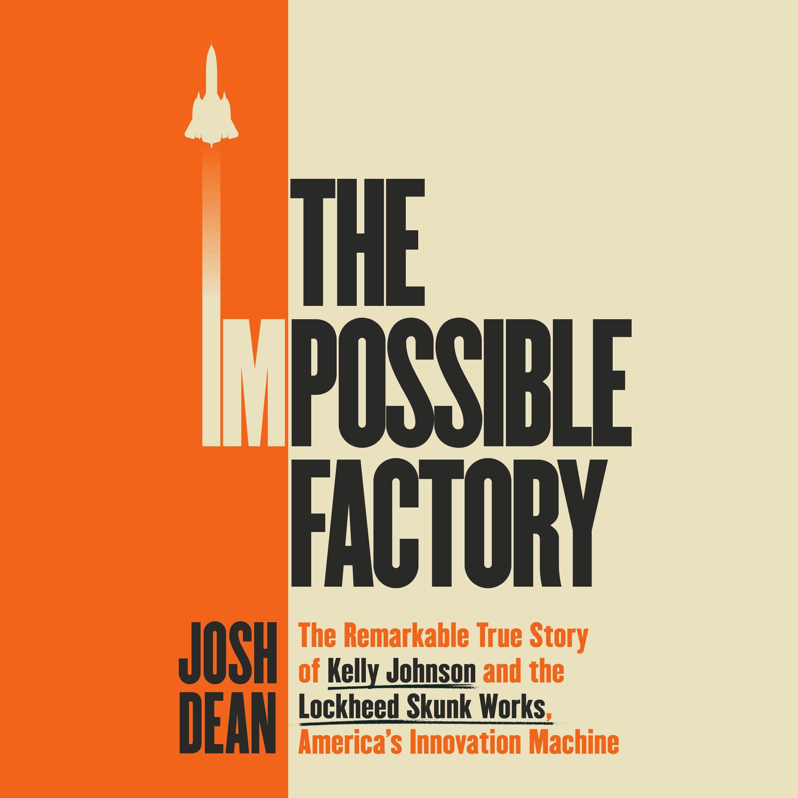 The Impossible Factory