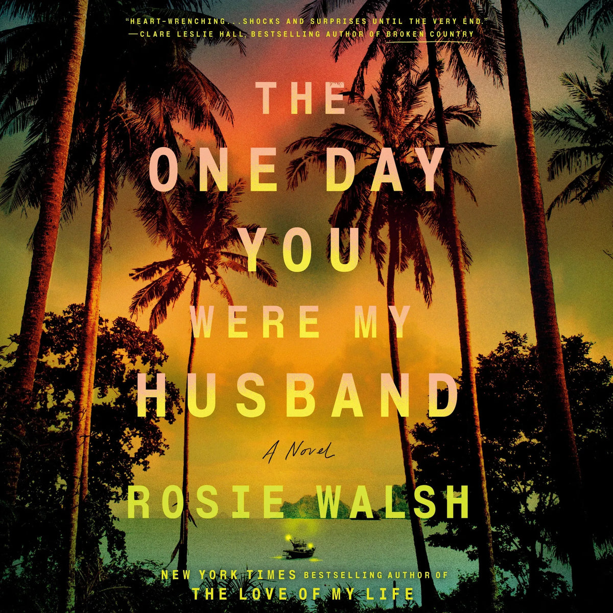 The One Day You Were My Husband