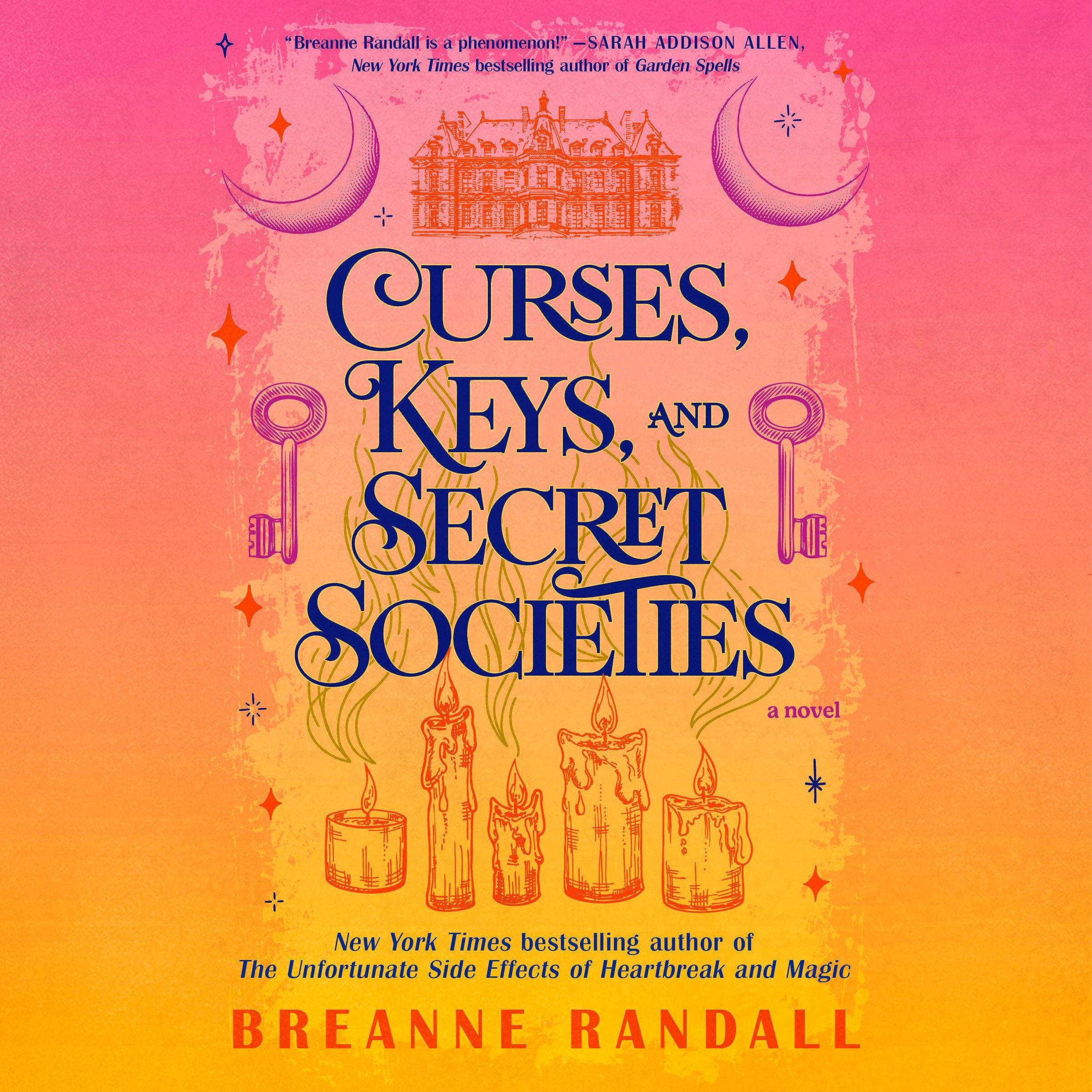 Curses, Keys, and Secret Societies