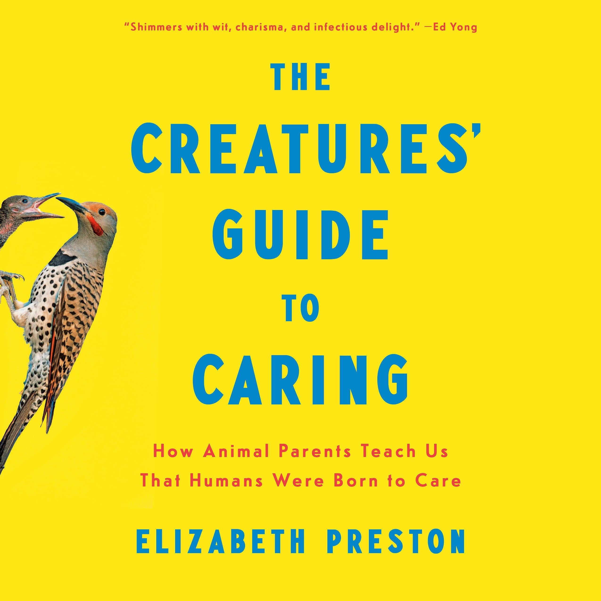 The Creatures' Guide to Caring