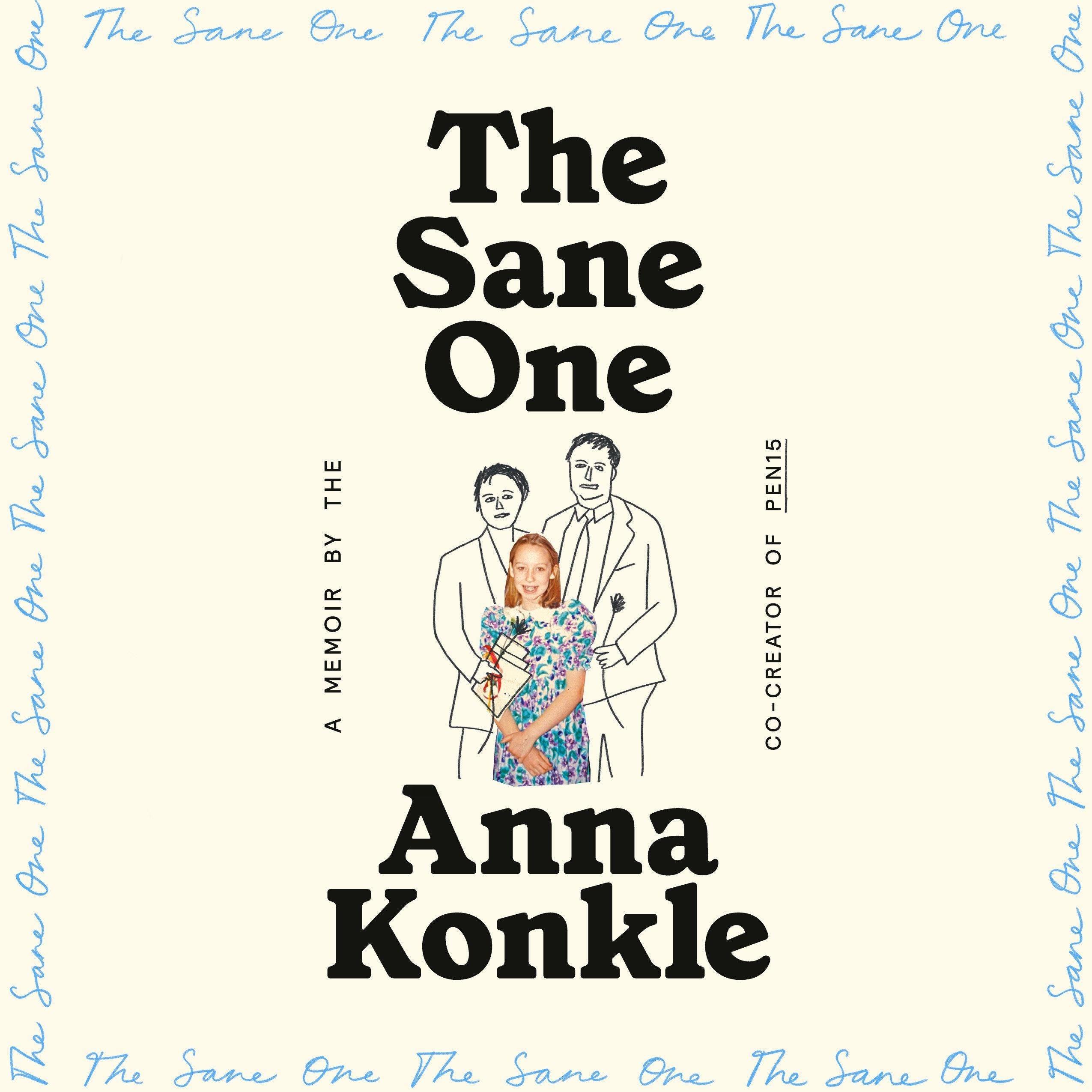 The Sane One