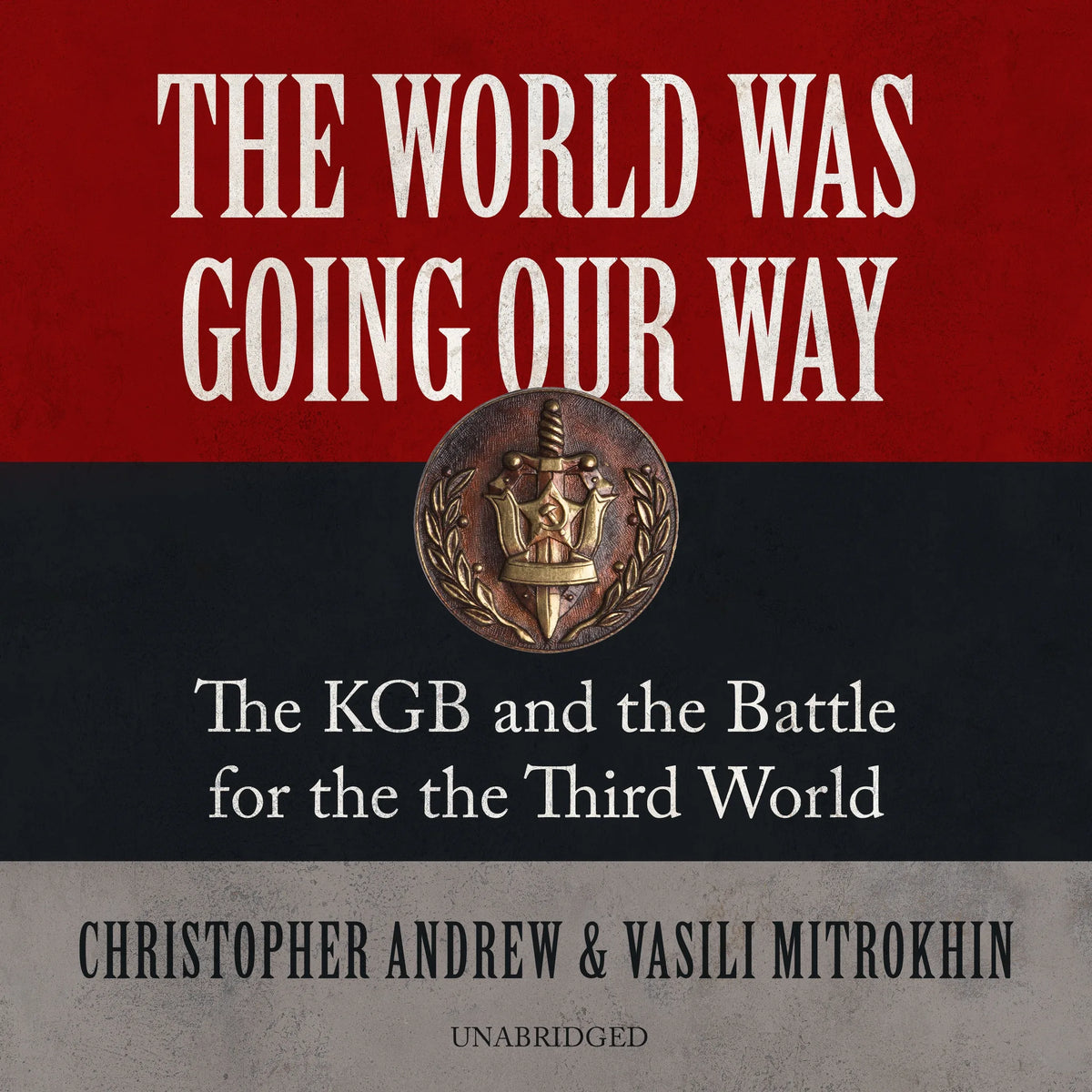 The World Was Going Our Way