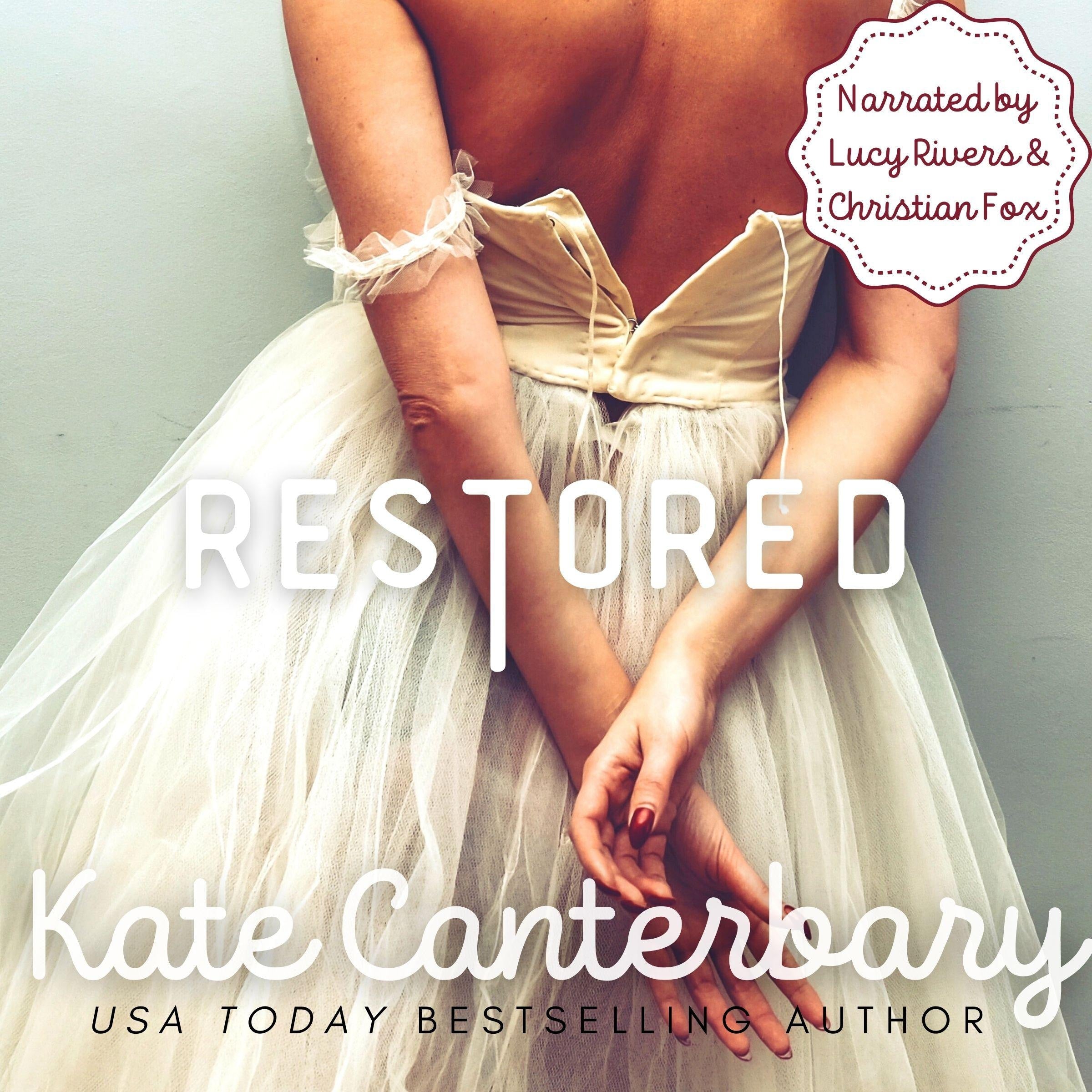 Restored