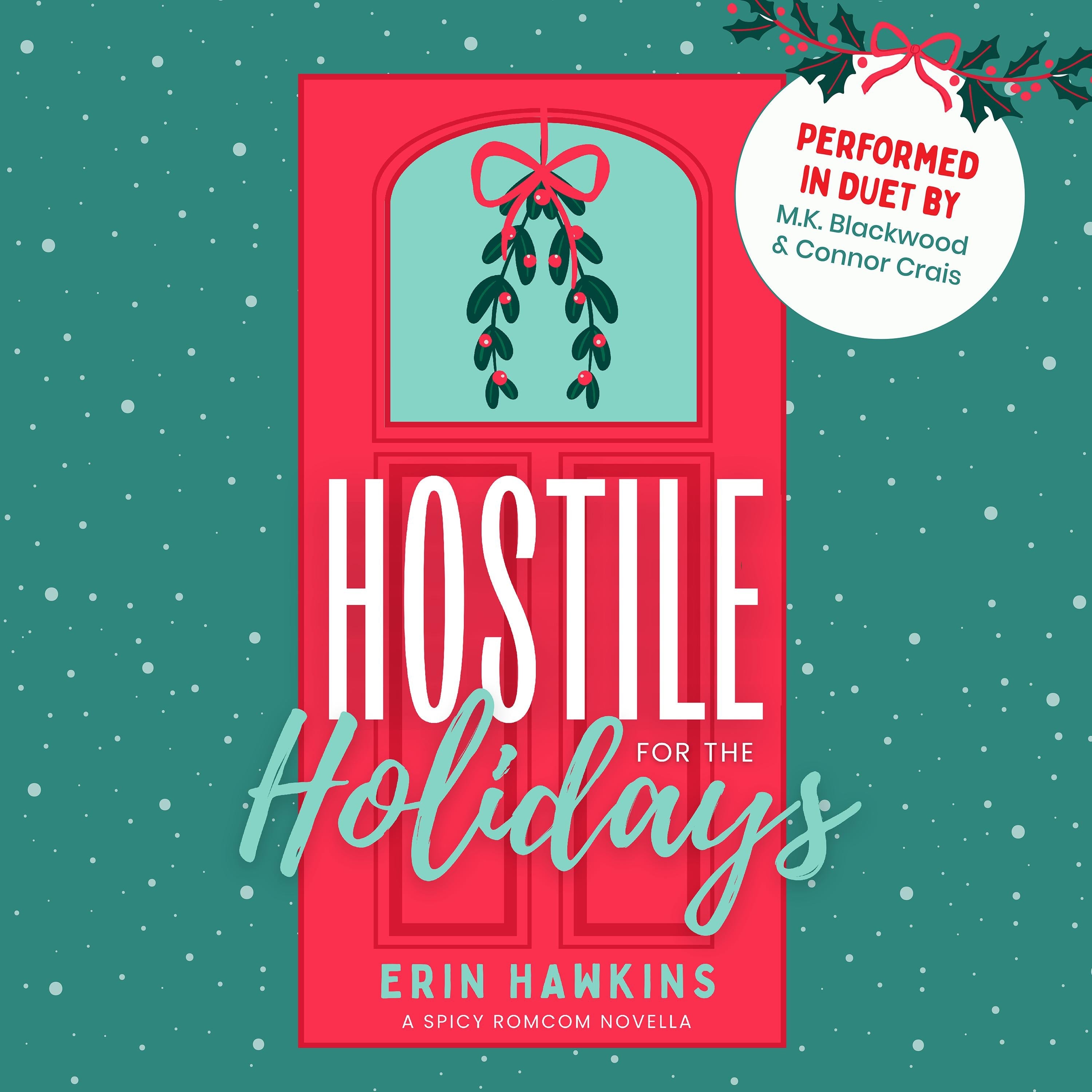 Hostile for the Holidays