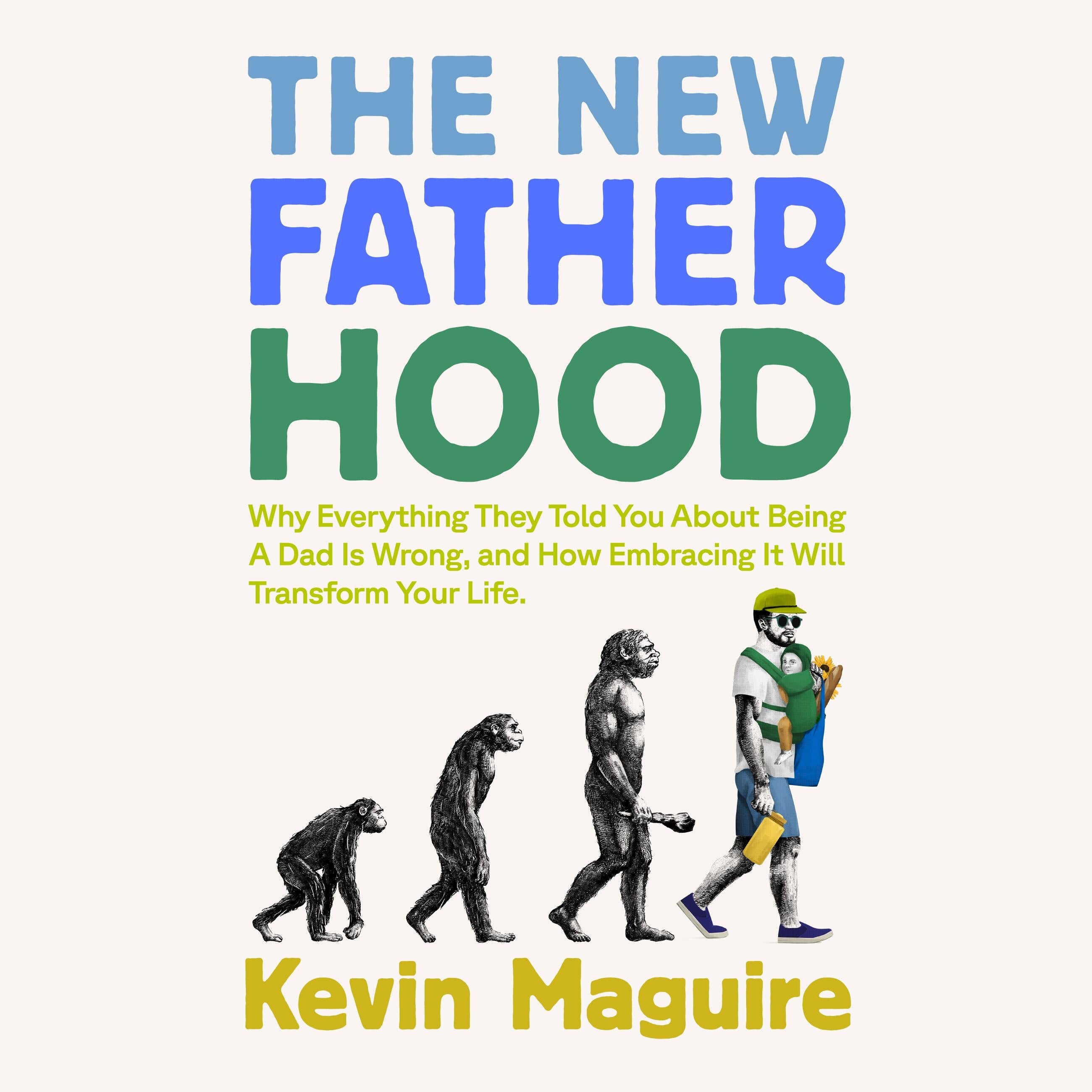 The New Fatherhood