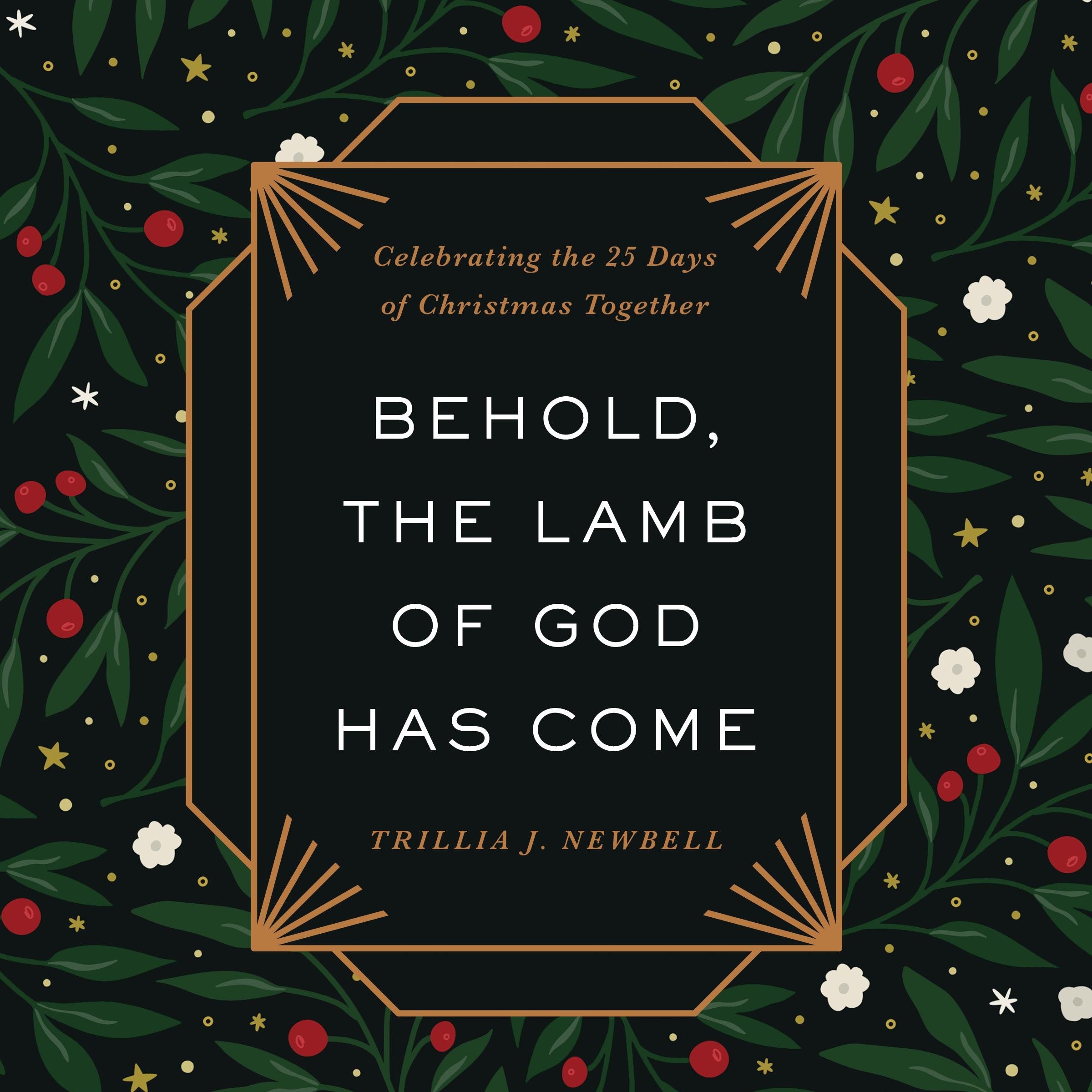 Behold, the Lamb of God Has Come
