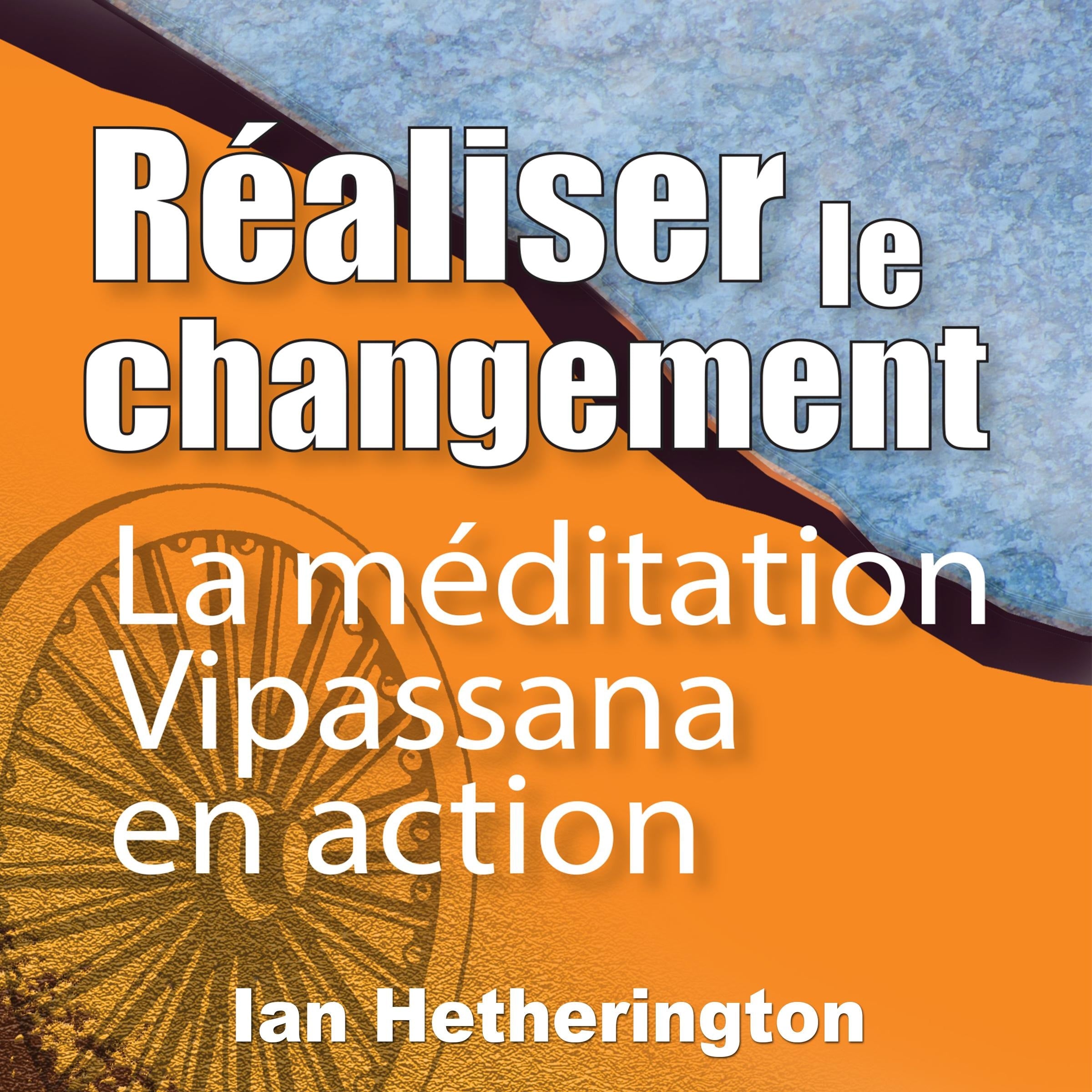 Réaliser le changement