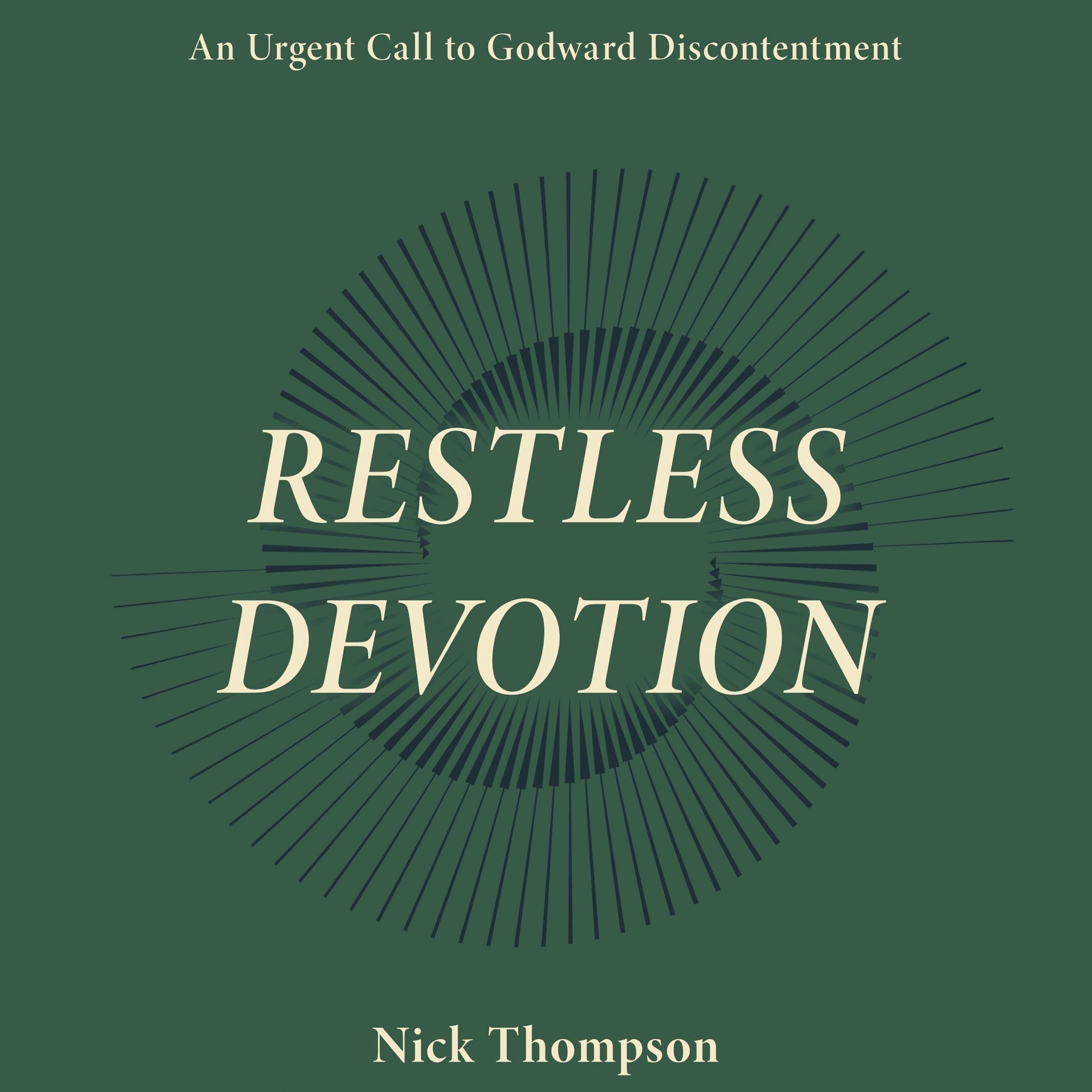 Restless Devotion