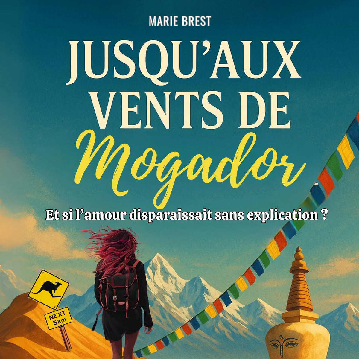 Jusqu'aux vents de Mogador