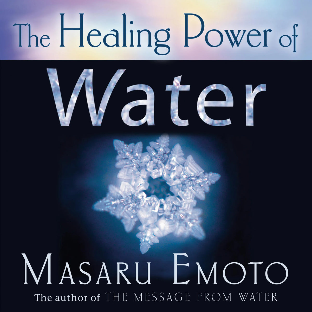 The Healing Power of Water