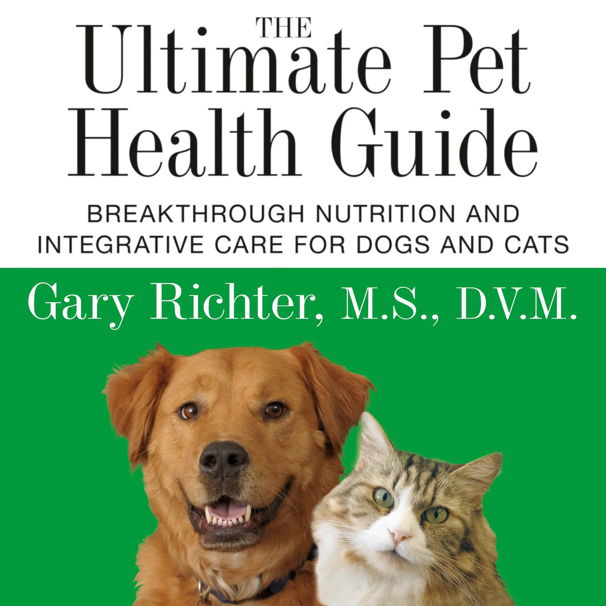 The Ultimate Pet Health Guide