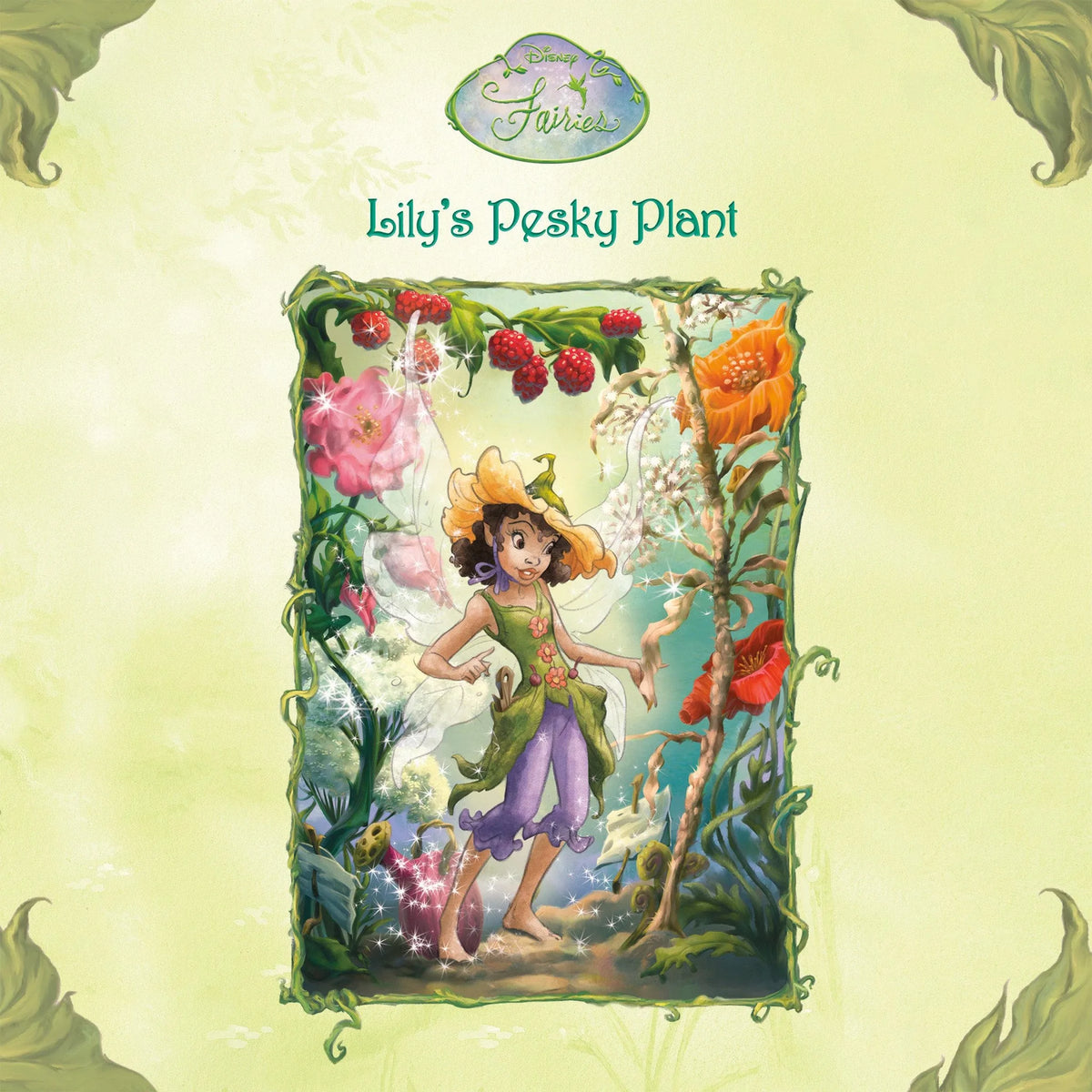 Lily's Pesky Plant (Disney Fairies)