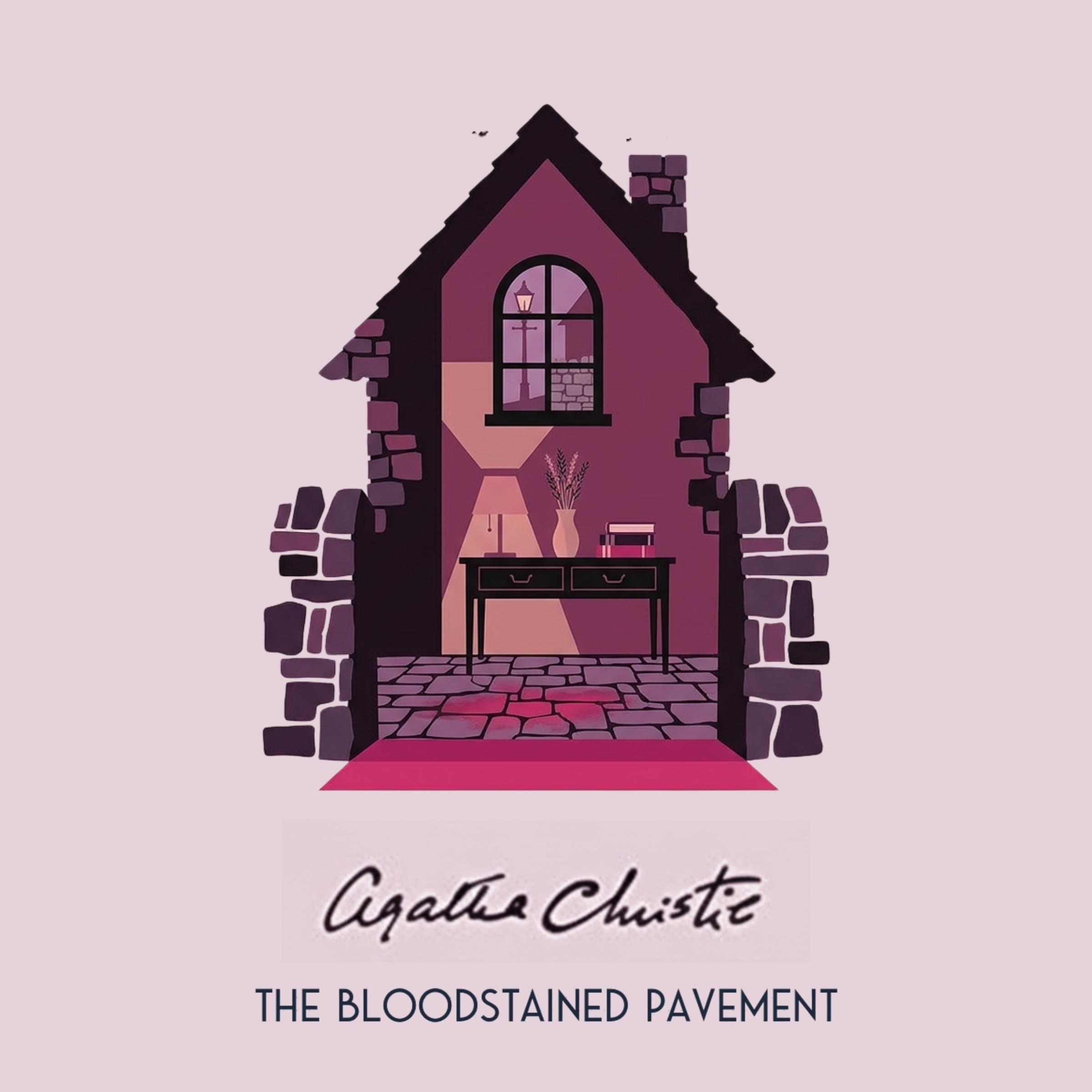 The Bloodstained Pavement