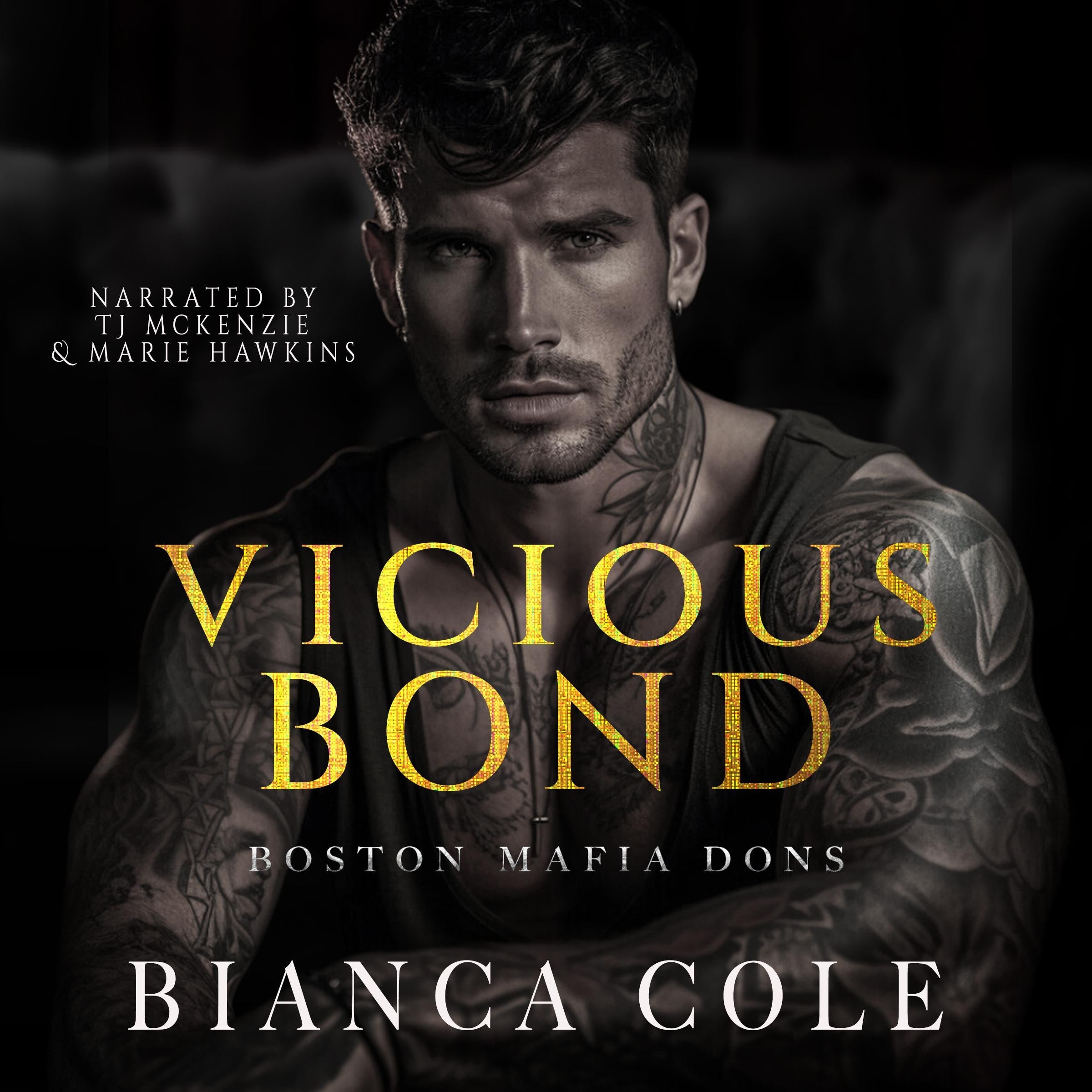 Vicious Bonds