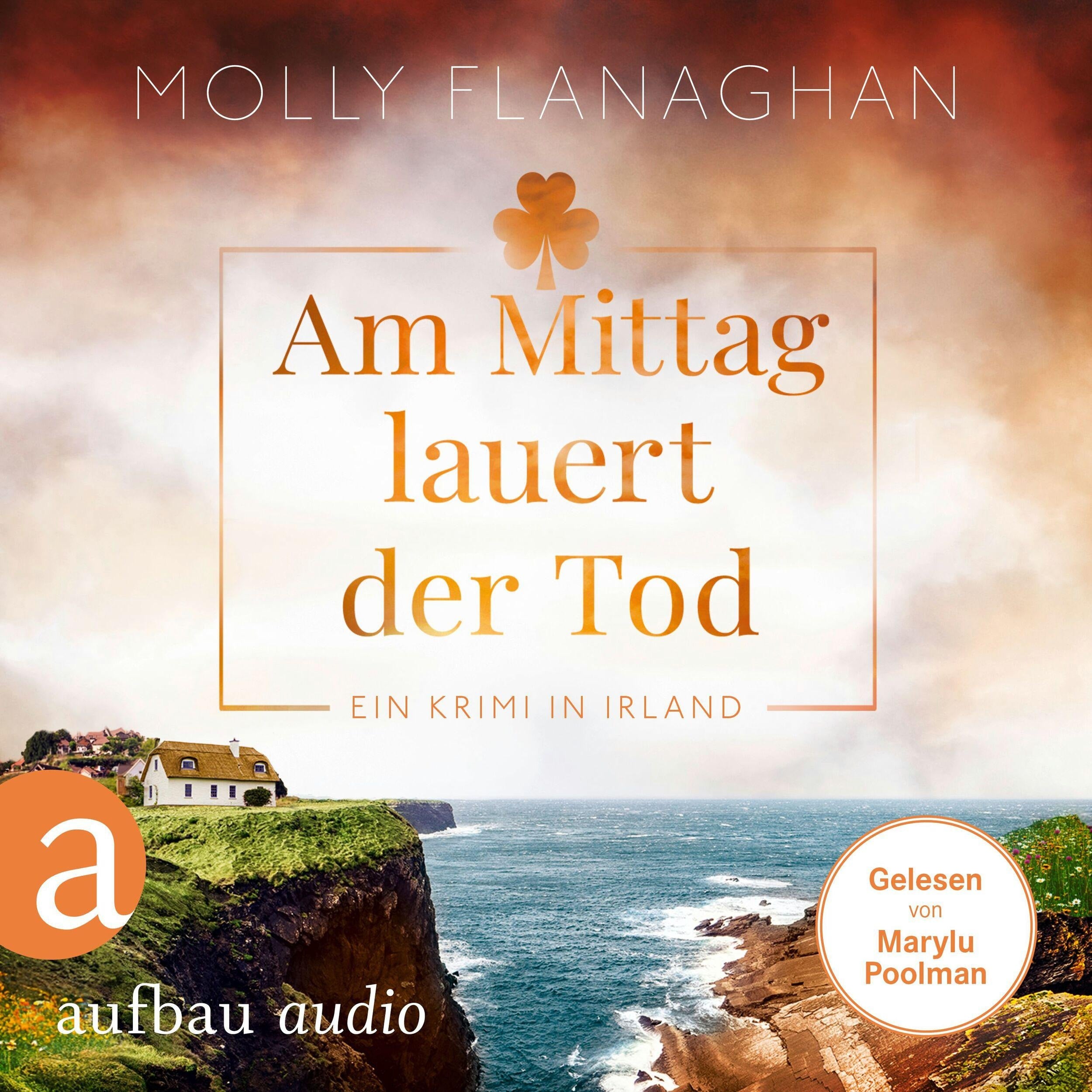 Am Mittag lauert der Tod - Ein Krimi in Irland - Fiona O'Connor ermittelt, Band 5 (Ungekürzt)