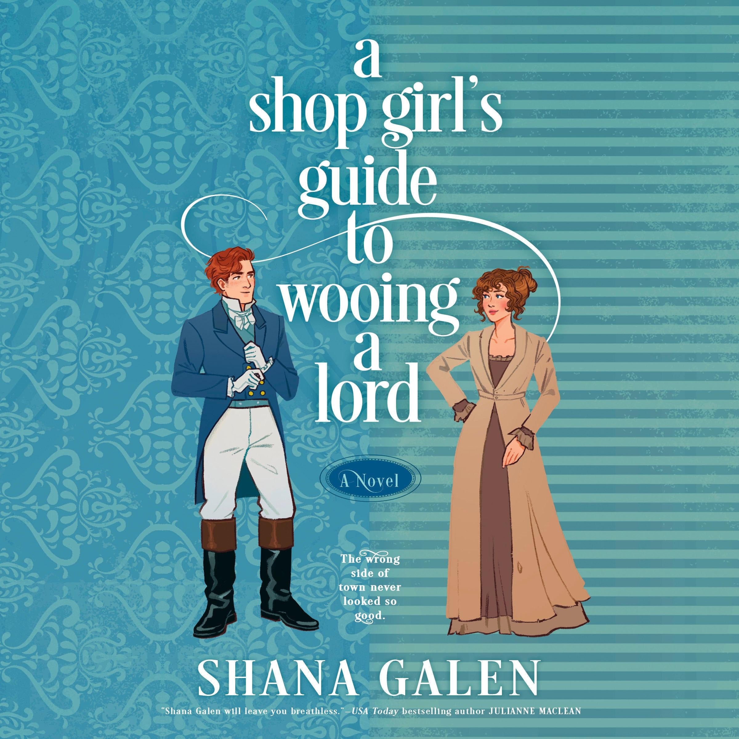 A Shop Girl's Guide to Wooing a Lord