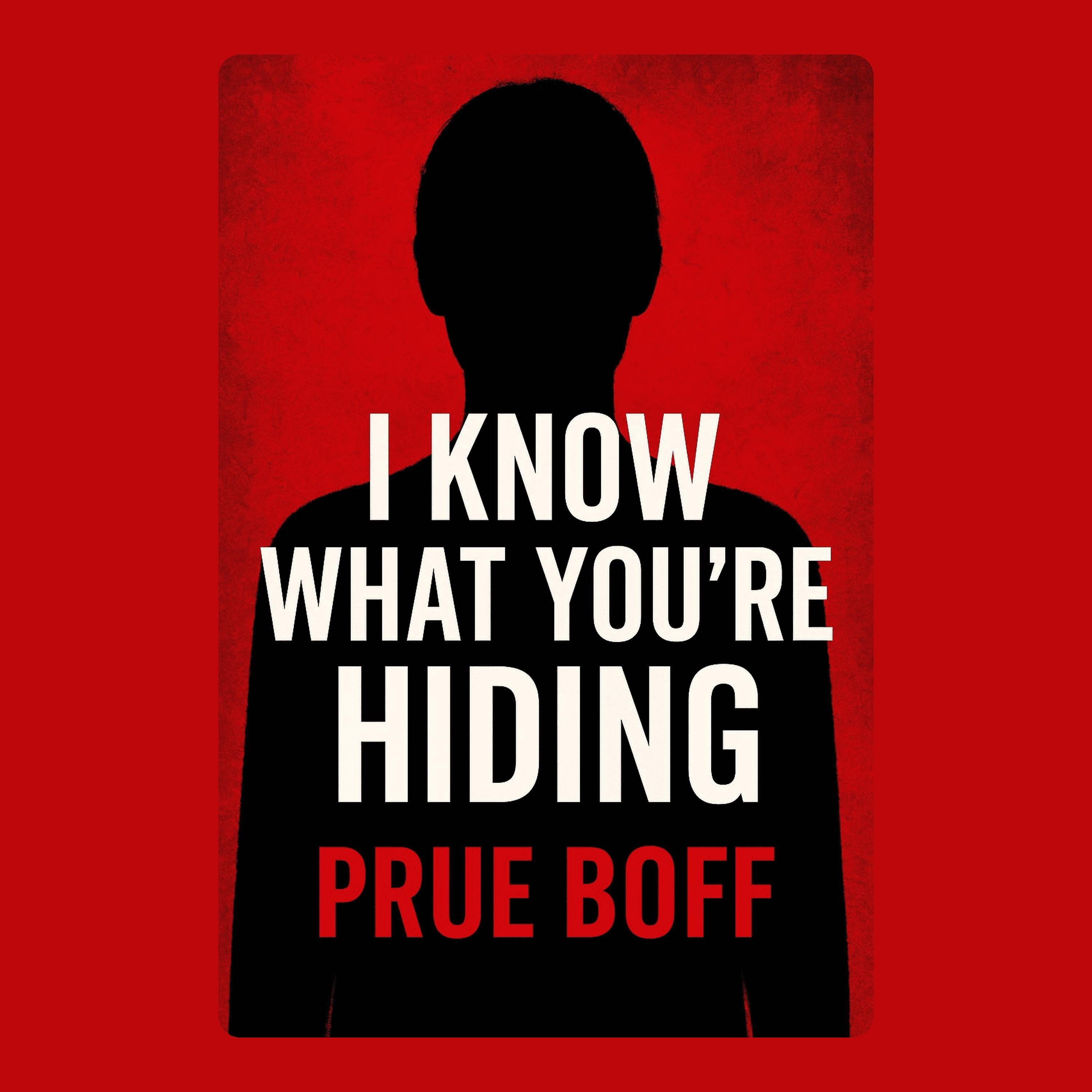 I Know What You're Hiding