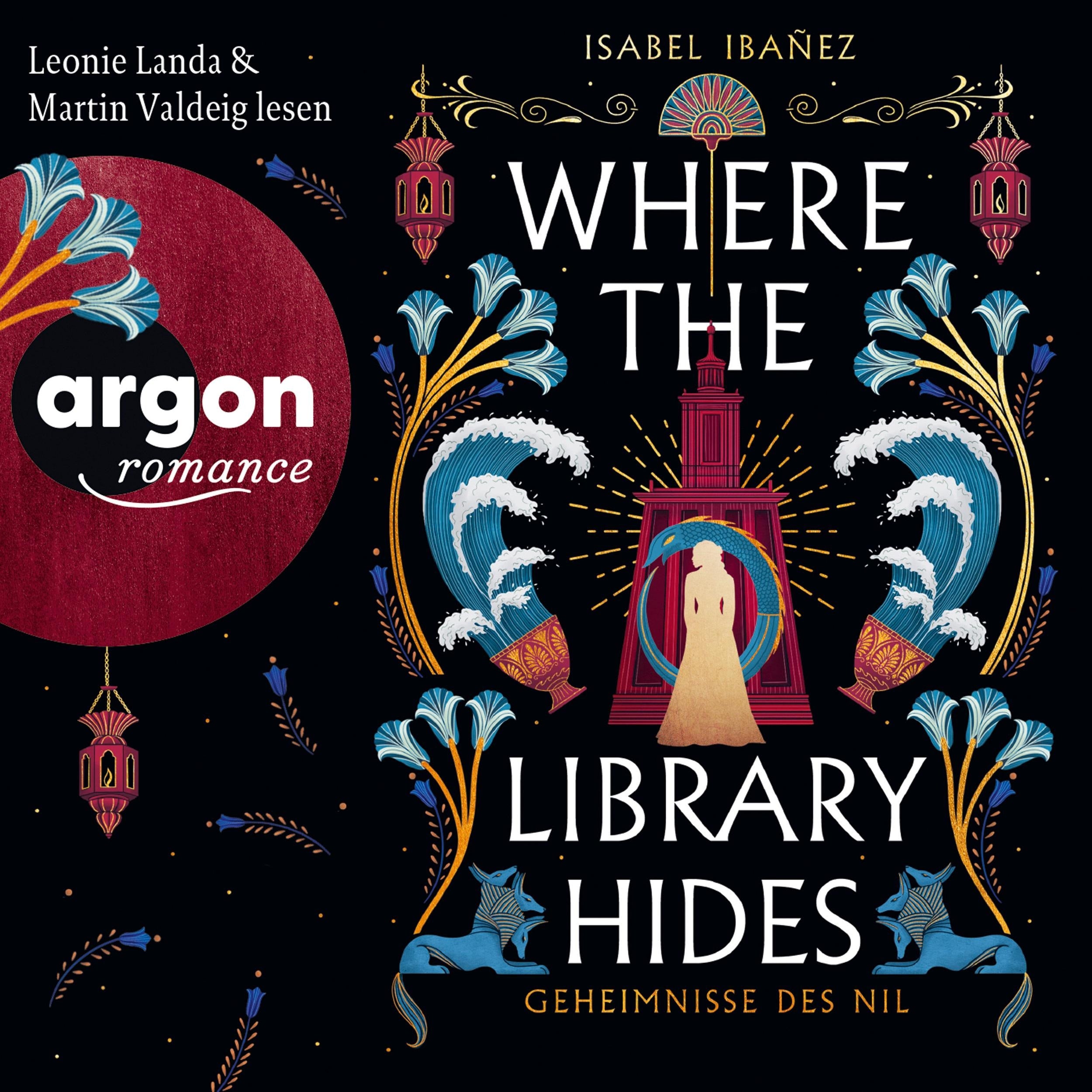 Where the Library hides - Geheimnisse des Nil, Band 2 (Ungekürzte Lesung)