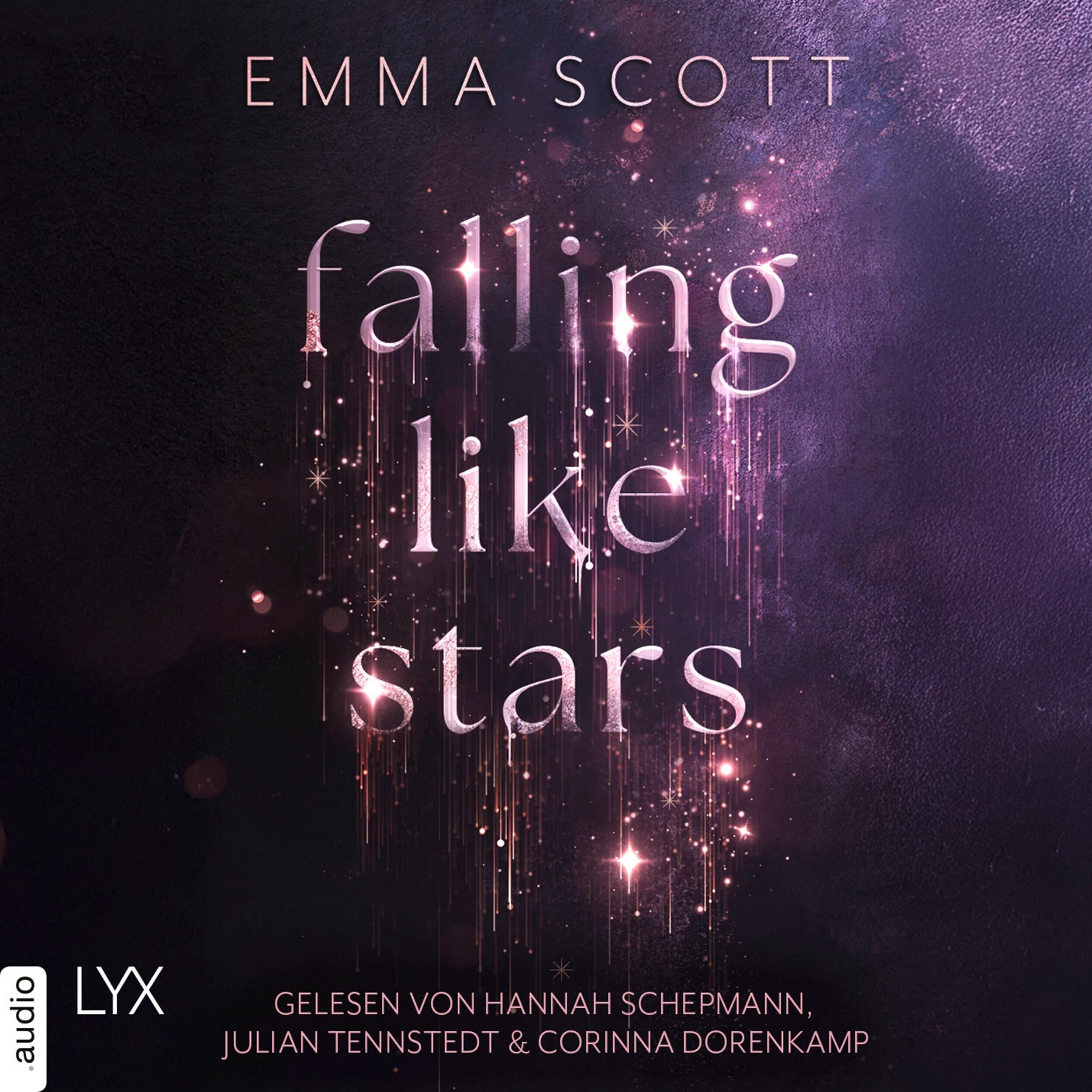 Falling Like Stars (Ungekürzt)