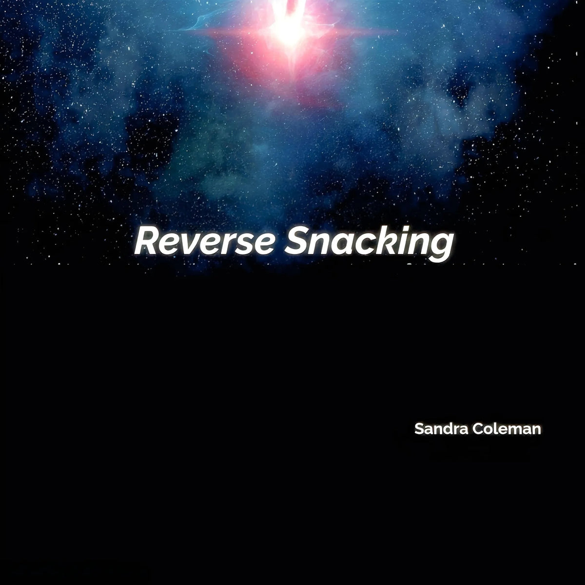 Reverse Snacking