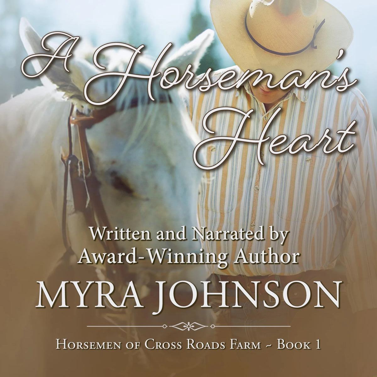A Horseman's Heart