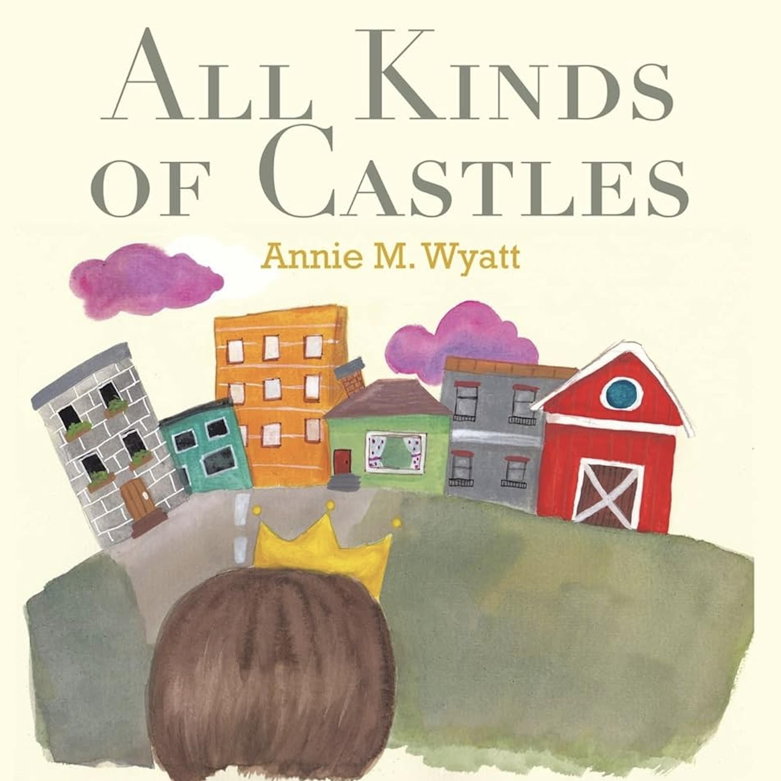 All Kinds of Castles