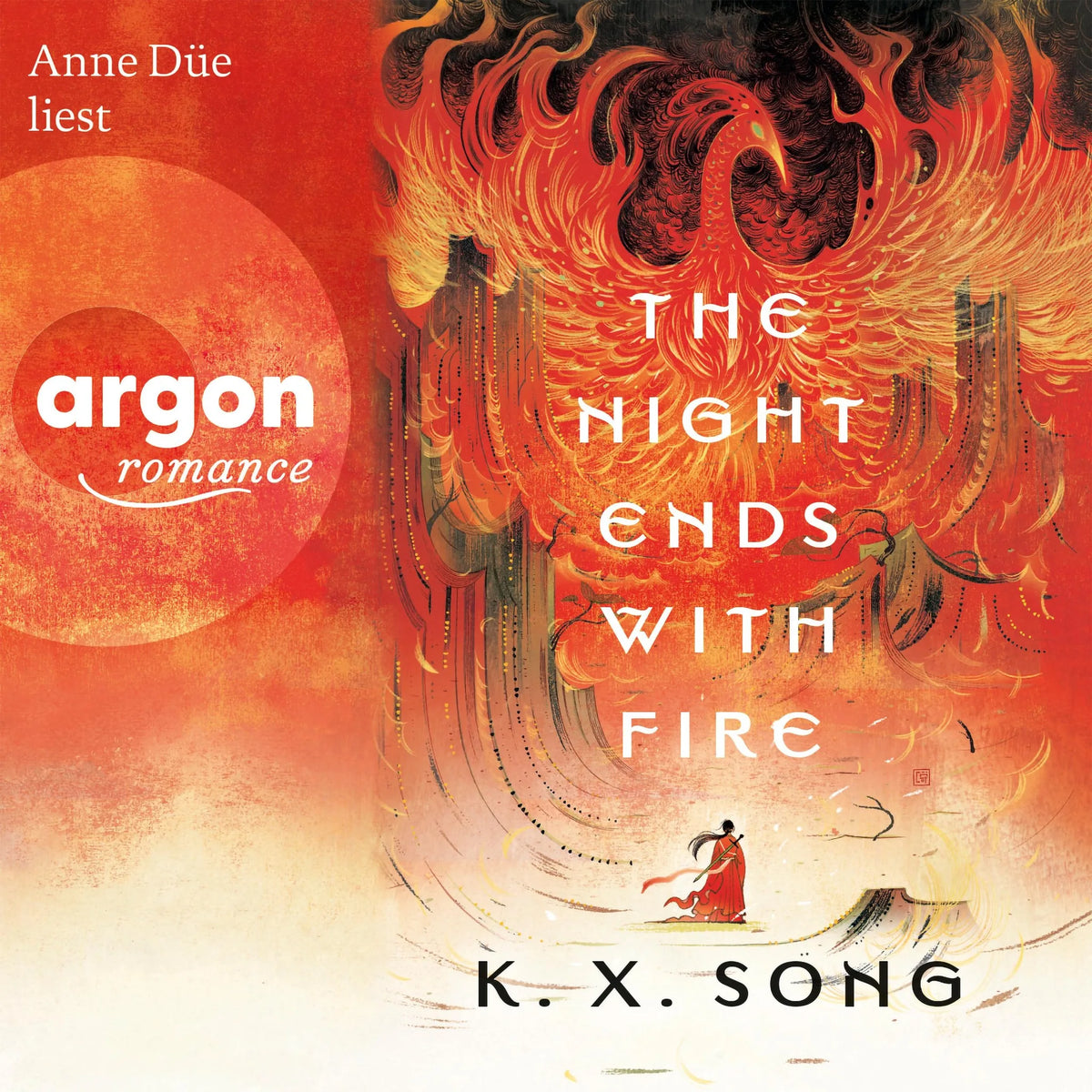 The Night Ends With Fire - Die Legende von Meilin, Band 1 (Ungekürzte Lesung)