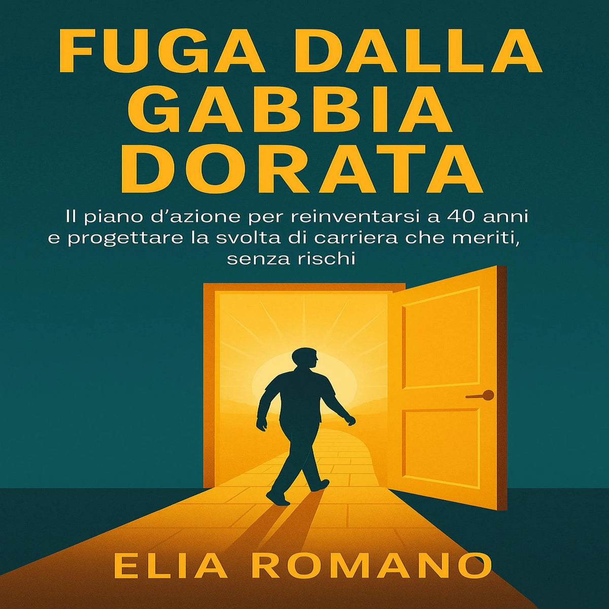 Fuga dalla Gabbia Dorata
