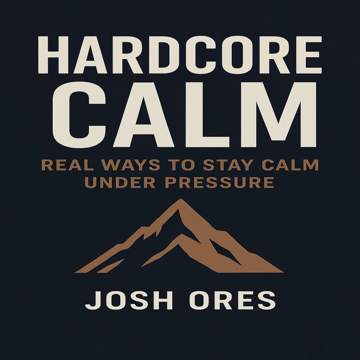 Hardcore Calm