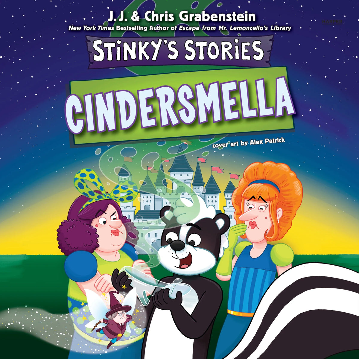 Stinky’s Stories #5: Cindersmella