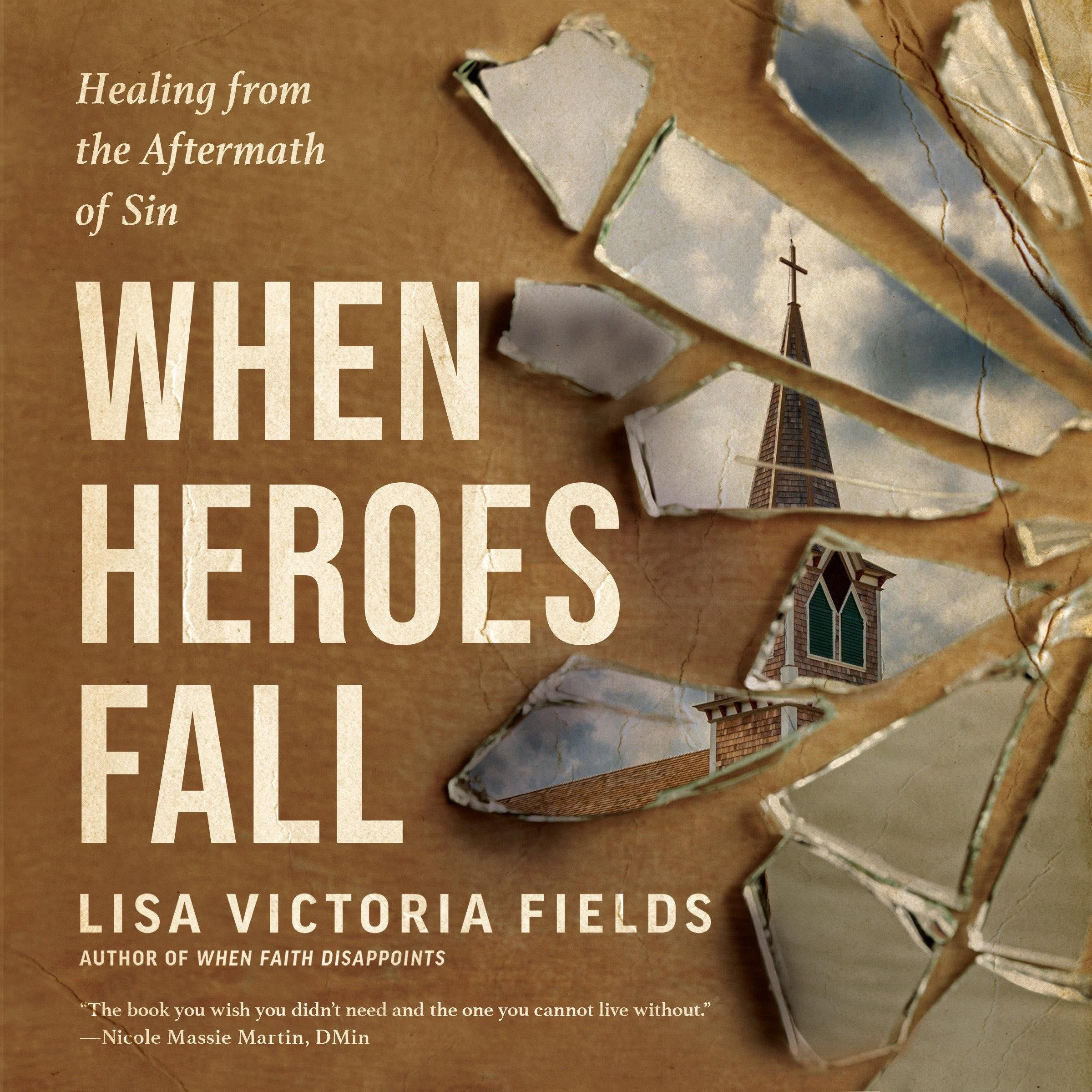When Heroes Fall