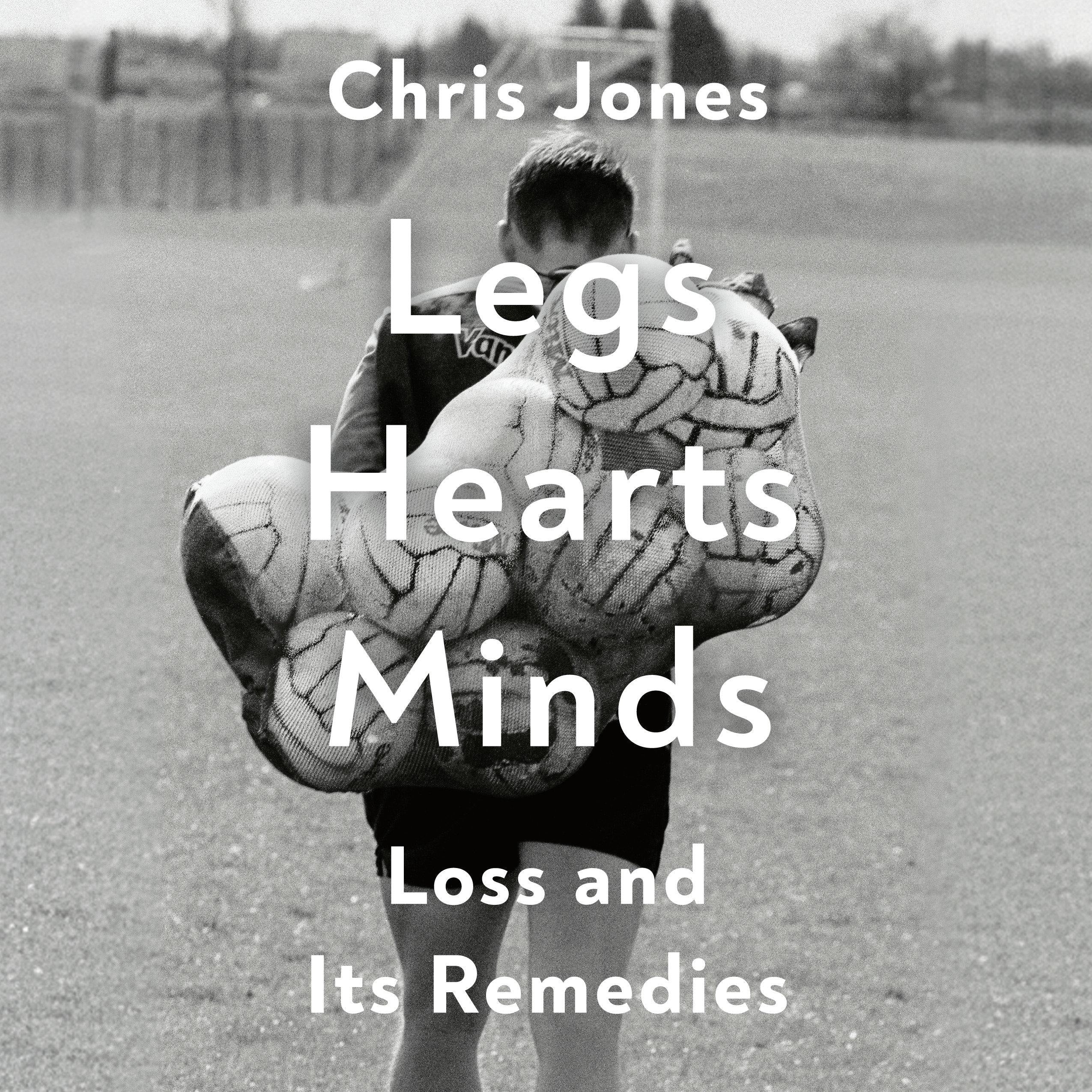 Legs Hearts Minds