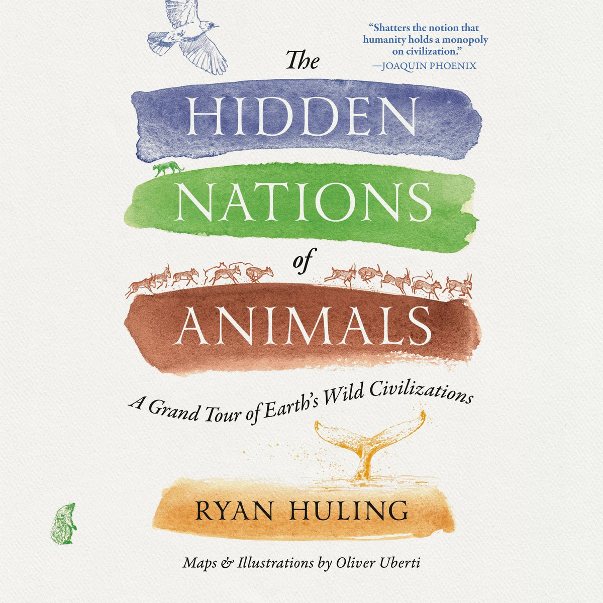 The Hidden Nations of Animals