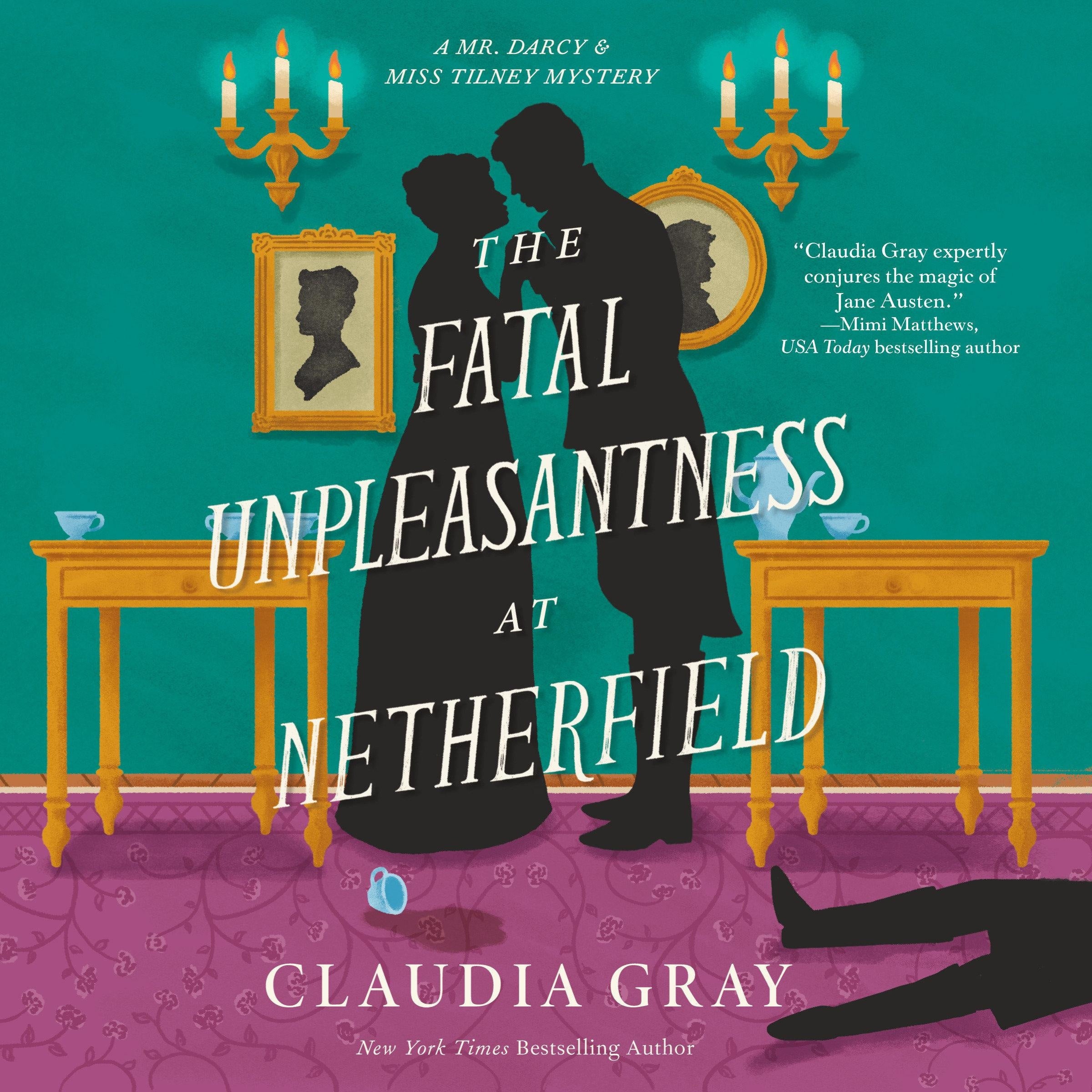The Fatal Unpleasantness at Netherfield