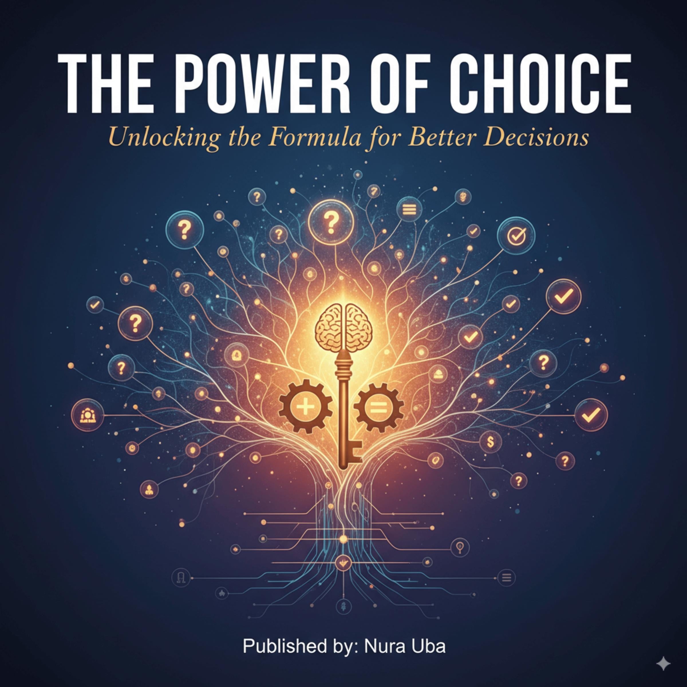 The Power of Choice