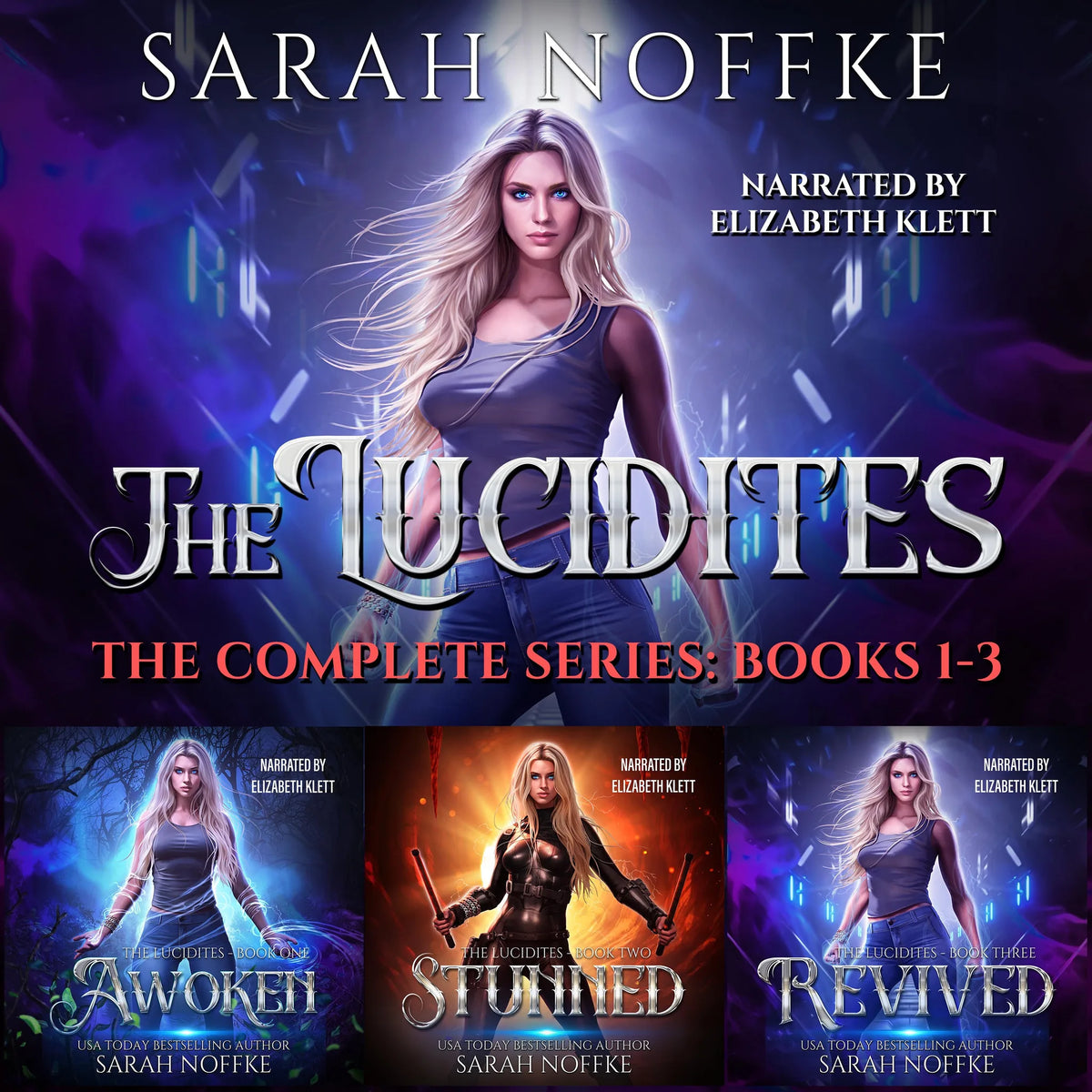 The Lucidites Complete Series (Books 1- 3)
