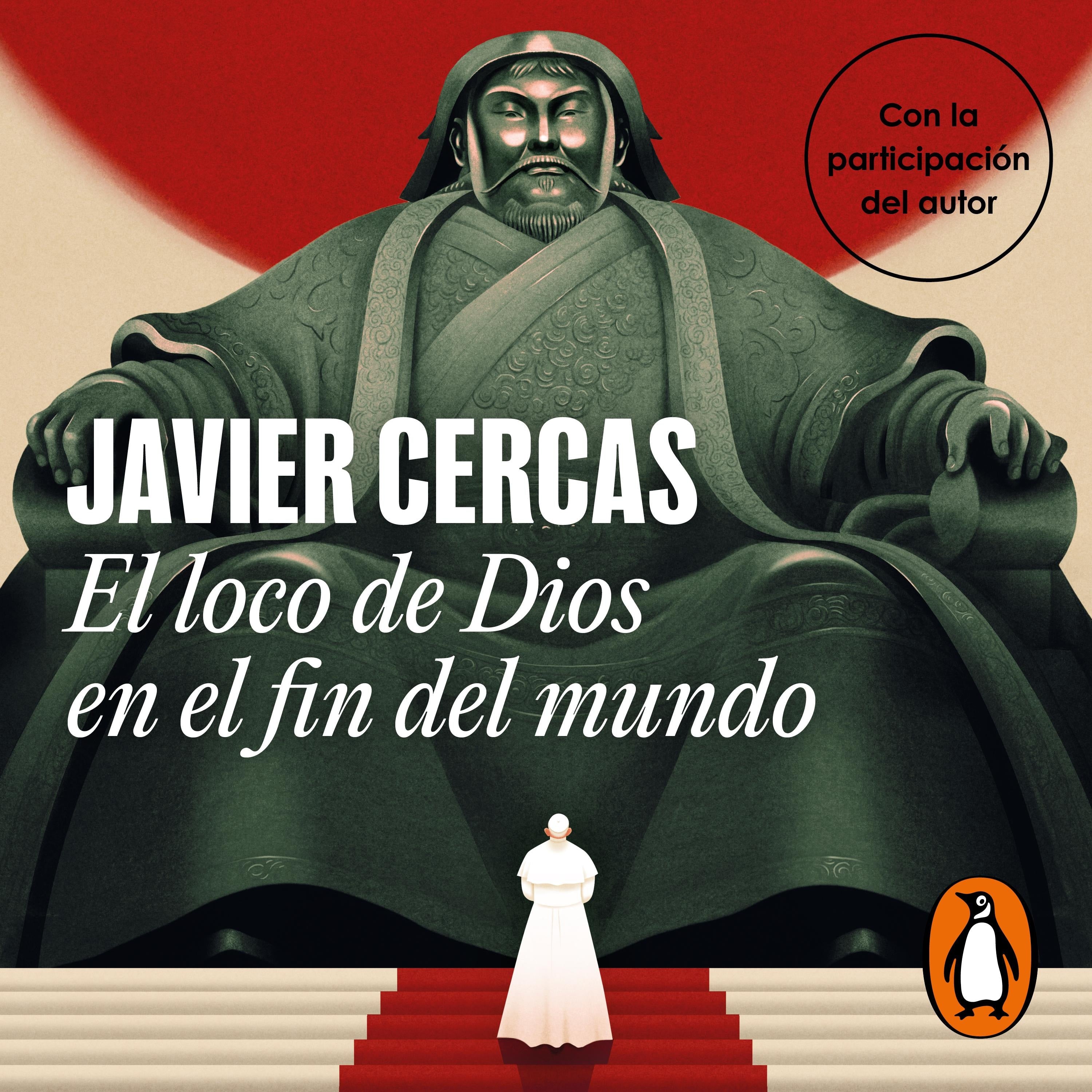 El loco de Dios en el fin del mundo