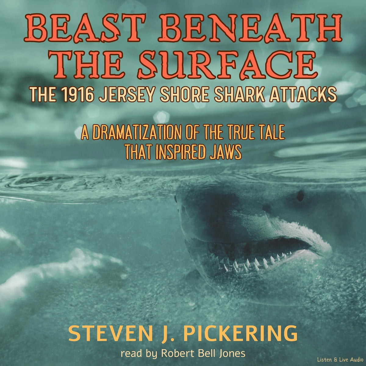 Beast Beneath the Surface, the 1916 Jersey Shore Shark Attacks