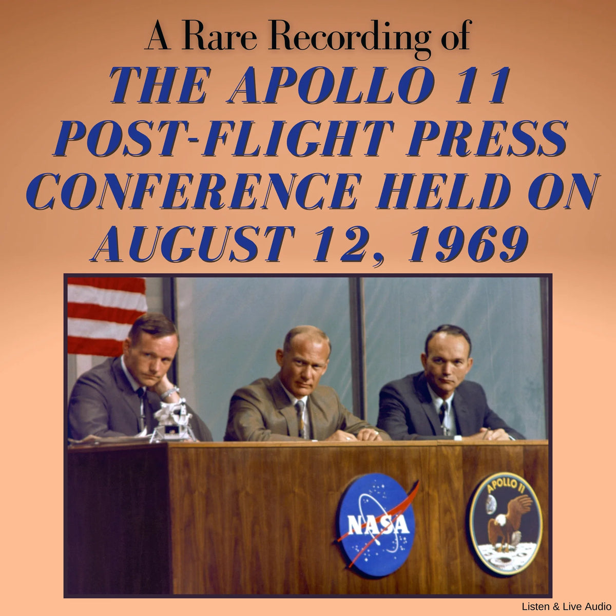 A Rare Recording of the Apollo 11 Post-Flight Press Conference Held on August 12, 1969